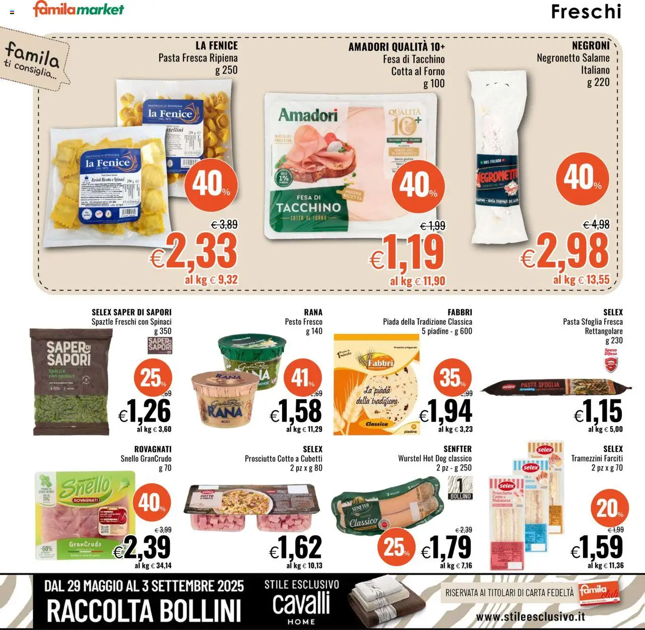 Volantino Famila del 31.07.2025 | Pagina: 6 | Prodotti: Prosciutto Cotto, Pasta sfoglia, Ricotta, Forno