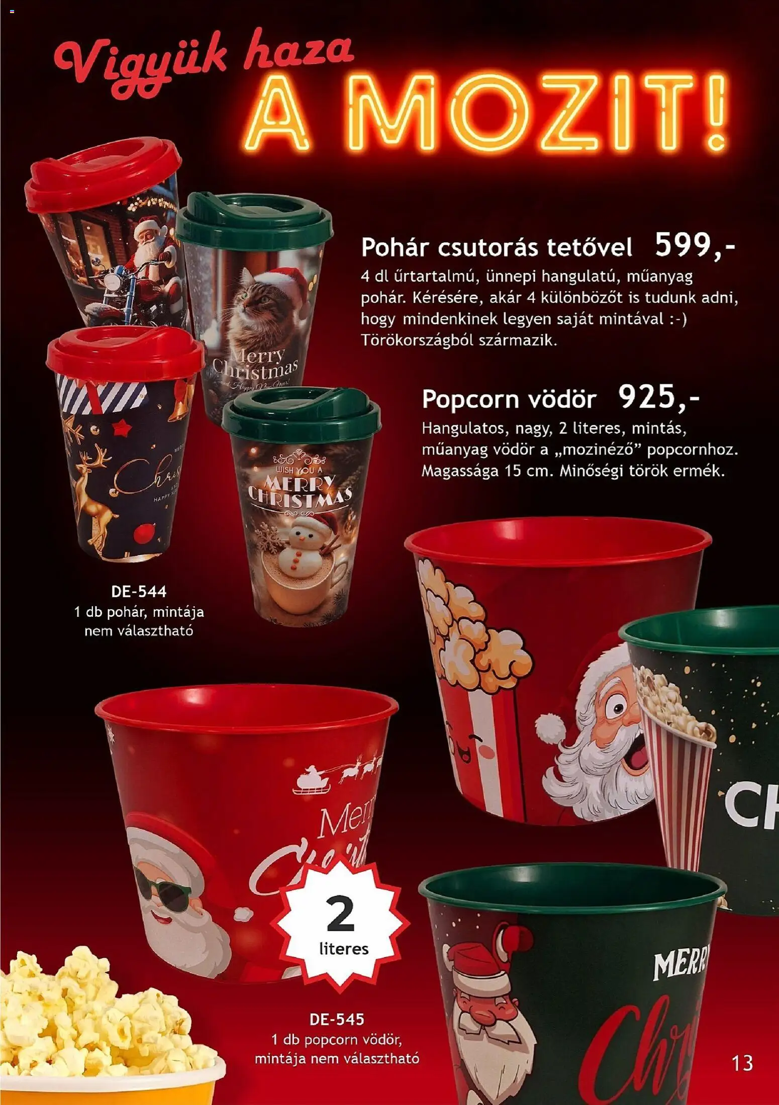 Betly akciós ujság - amely érvényes a következő dátumtól: 01.12.2025 | Oldal: 13 | Termékek: Popcorn, Pohár