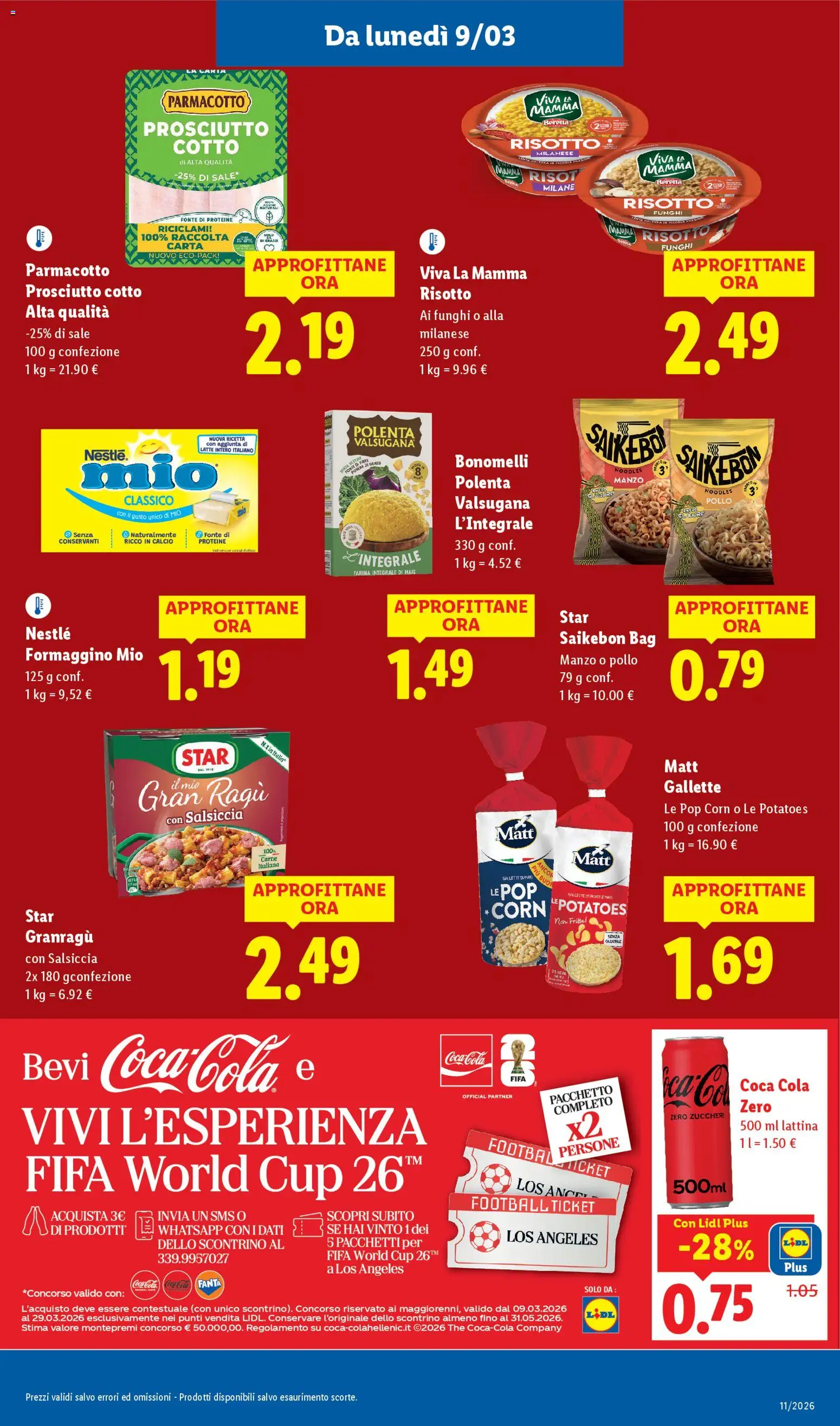 Volantino Lidl del 09.03.2026 | Pagina: 7 | Prodotti: Prosciutto Cotto, Sale, Farina, Pop corn