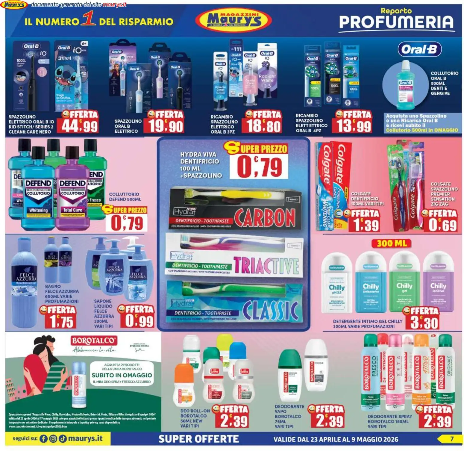 Volantino Maury's del 23.04.2026 | Pagina: 7 | Prodotti: Sapone, Dentifricio, Collutorio, Intimo