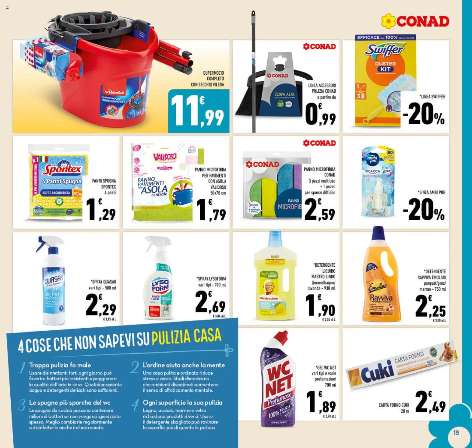 Volantino Conad del 11.03.2026 | Pagina: 19 | Prodotti: Panno microfibra, Acqua, Carta forno, Lavanda