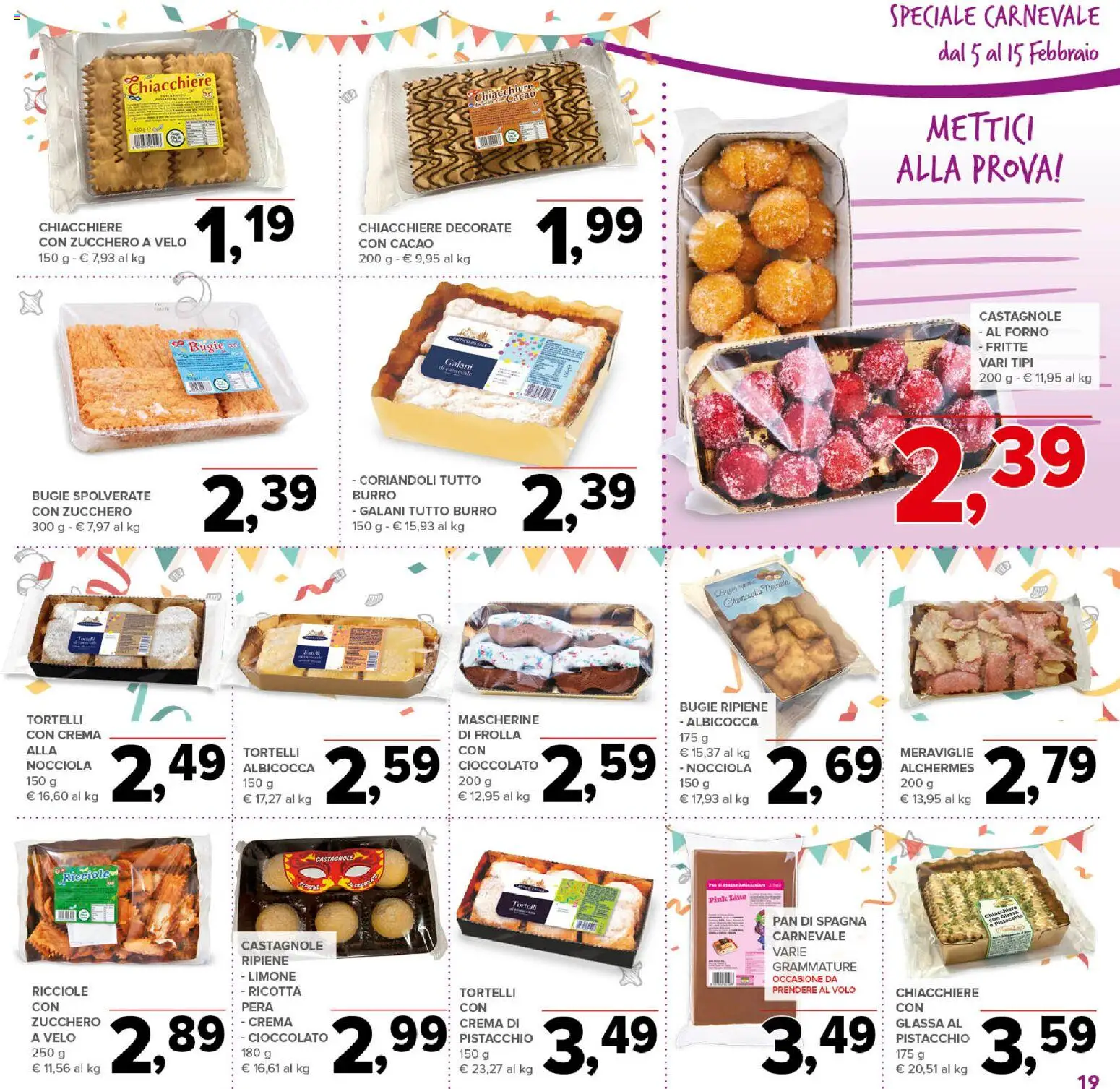 Volantino Todis del 05.02.2026 | Pagina: 19 | Prodotti: Crema, Pera, Forno, Tortelli