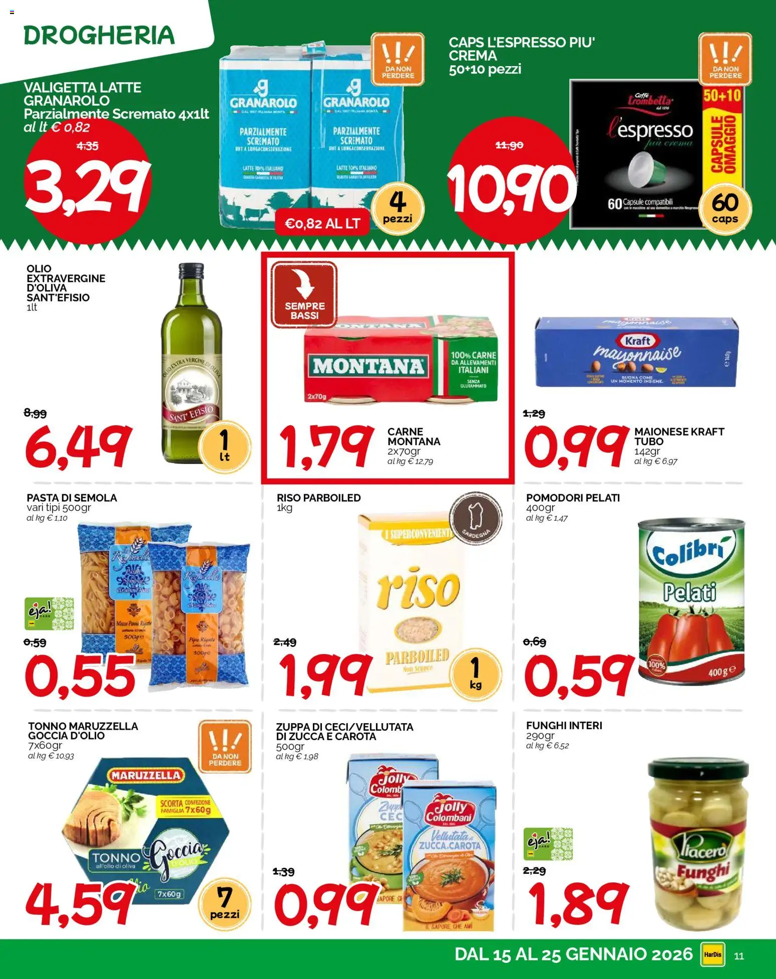 Volantino HarDis del 15.01.2026 | Pagina: 11 | Prodotti: Crema, Caffè, Olio, Pasta