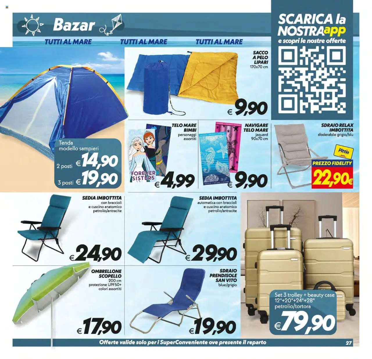 Volantino SuperConveniente del 12.08.2025 | Pagina: 27 | Prodotti: Tenda, Sacco a pelo, Ombrellone, Trolley