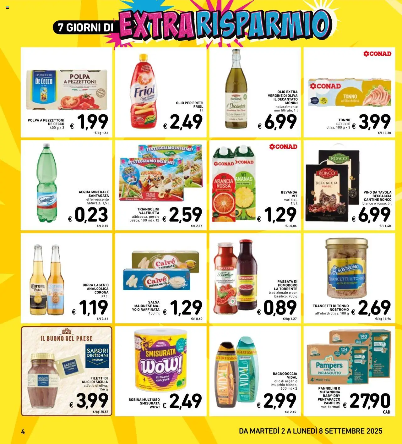 Volantino Spazio Conad del 02.09.2025 | Pagina: 4 | Prodotti: Acqua, Vino, Ananas, Acqua minerale