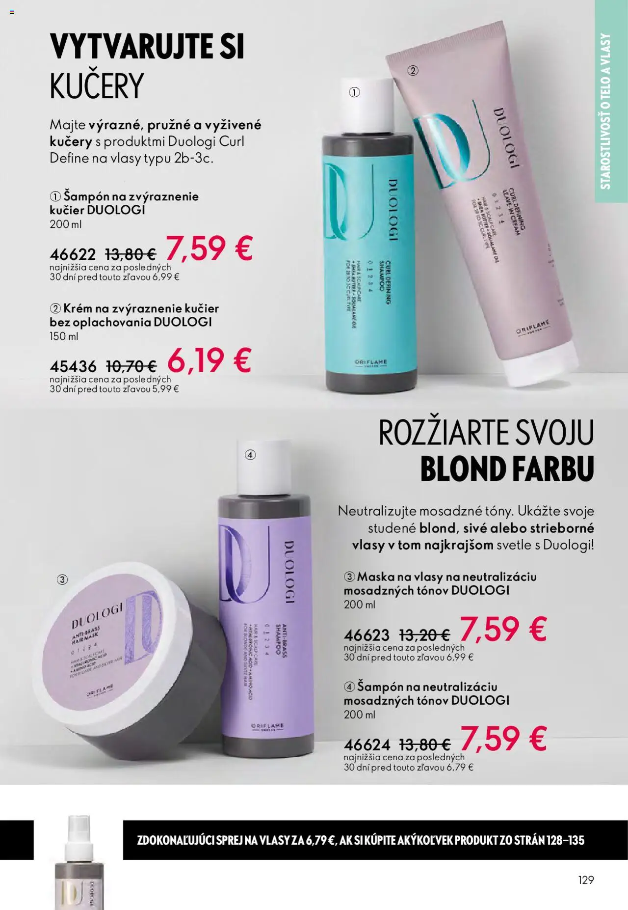 Nové Oriflame akcie – leták je platný od 22.10.2025 | Strana: 129 | Produkty: Šampón, Maska na vlasy, Maska, Krém