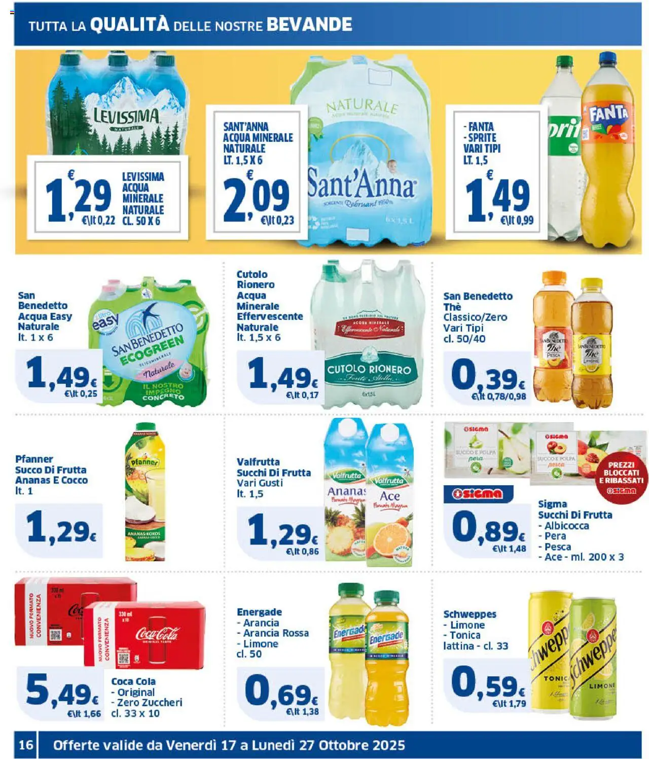 Volantino SIGMA del 17.10.2025 | Pagina: 16 | Prodotti: Pera, Cocco, Arancia, Acqua minerale