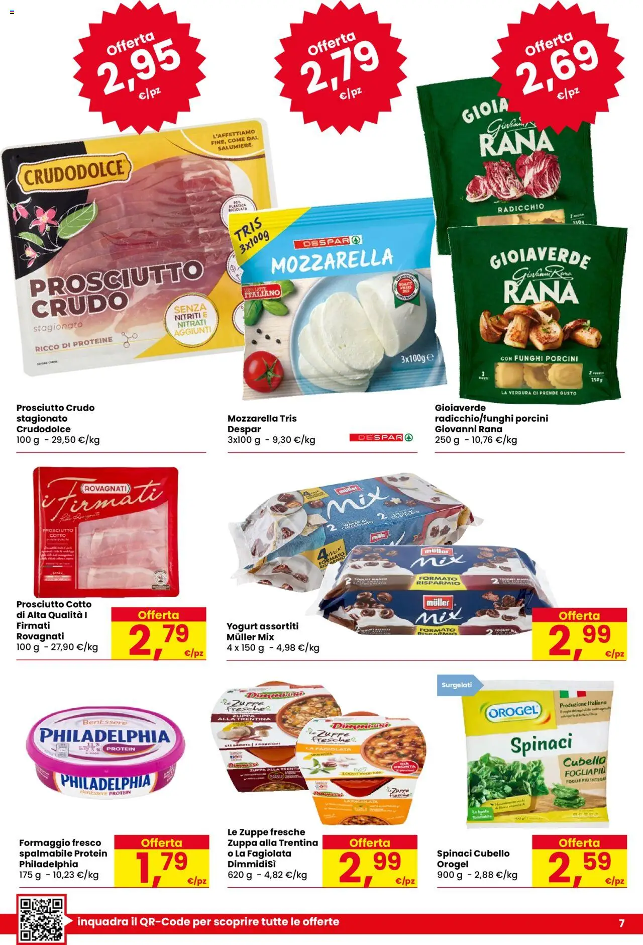 Volantino Despar del 16.10.2025 | Pagina: 7 | Prodotti: Prosciutto Crudo, Yogurt, Formaggio, Spinaci