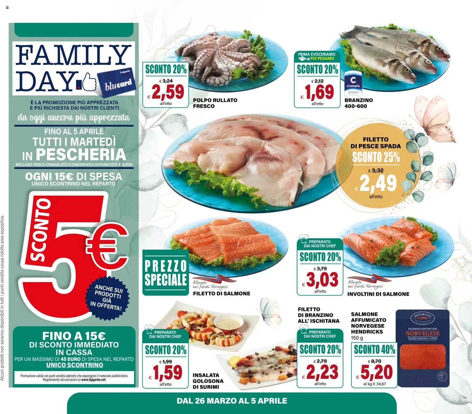 Volantino Il Gigante del 26.03.2026 | Pagina: 6 | Prodotti: Salmone affumicato, Surimi, Polpo, Sushi