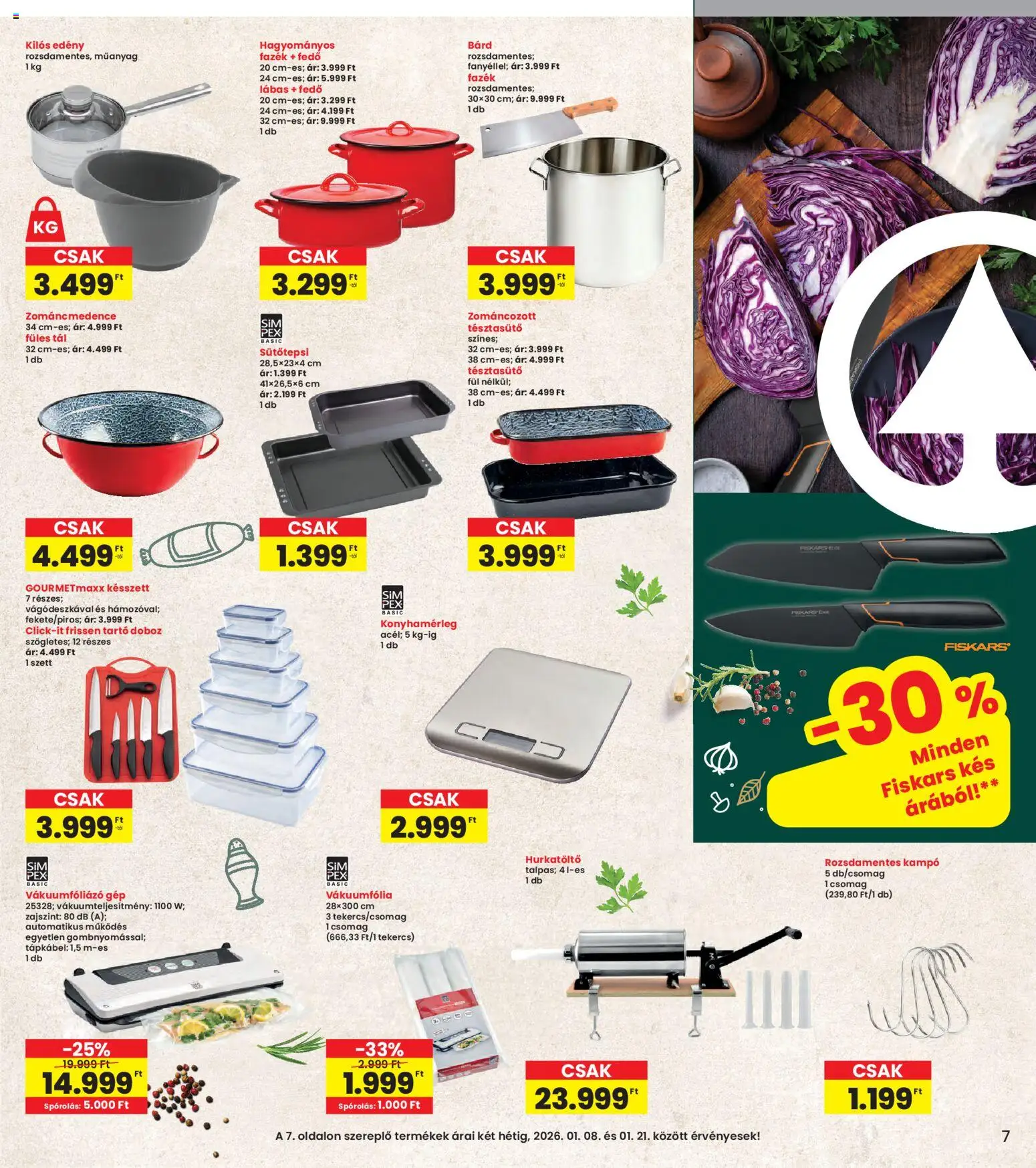 Interspar akciós ujság - amely érvényes a következő dátumtól: 08.01.2026 | Oldal: 7 | Termékek: Edény, Vákuumfólia, Doboz, Kés