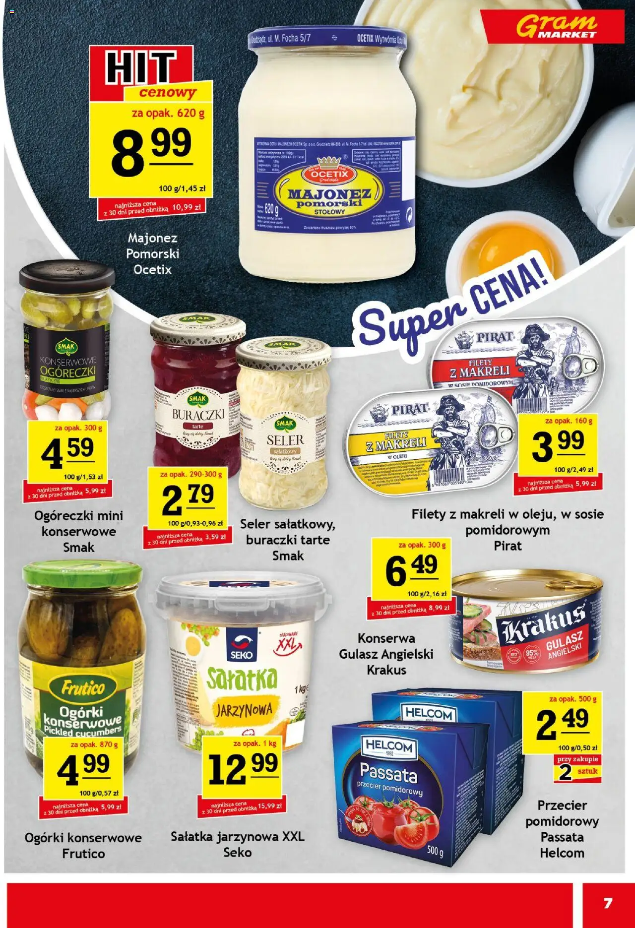 Gram Market Gazetka od 22.10.2025 | Strona: 7 | Produkty: Przecier pomidorowy, Gulasz, Sałatka, Ogórki konserwowe