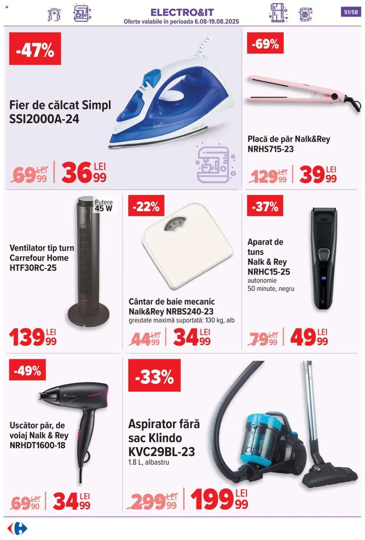 Catalog Carrefour – valabil de la 06.08.2025 | Pagină: 52 | Produse: Fier de călcat, Uscător, Aspirator, Cântar