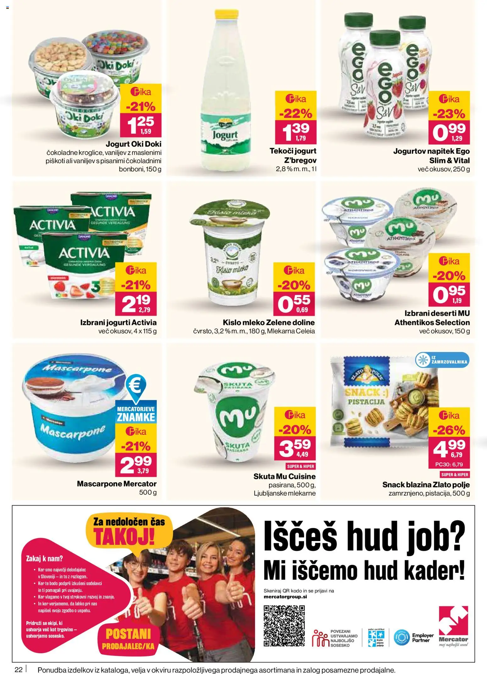 Novi Mercator katalog ponudbe – veljaven od 09.04.2026 | Stran: 22 | Izdelki: Blazina, Mleko, Jogurt, Piskoti