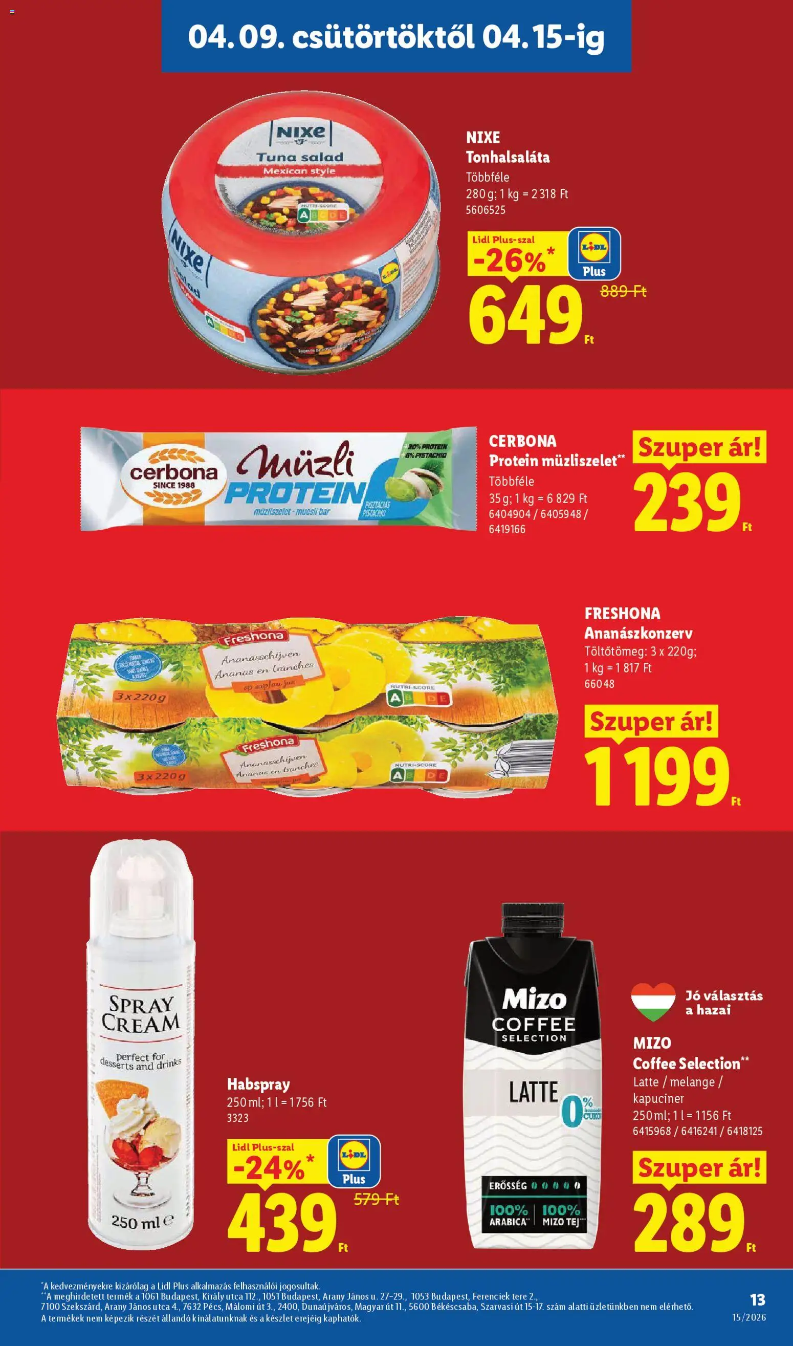 Lidl akciós ujság - amely érvényes a következő dátumtól: 09.04.2026 | Oldal: 13 | Termékek: Protein bar, Tonhalsaláta, Protein, Müzliszelet