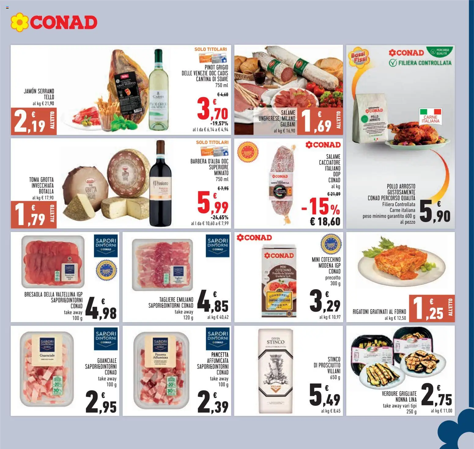 Volantino Conad del 01.12.2025 | Pagina: 15 | Prodotti: Pollo, Prosciutto, Pasta, Guanciale