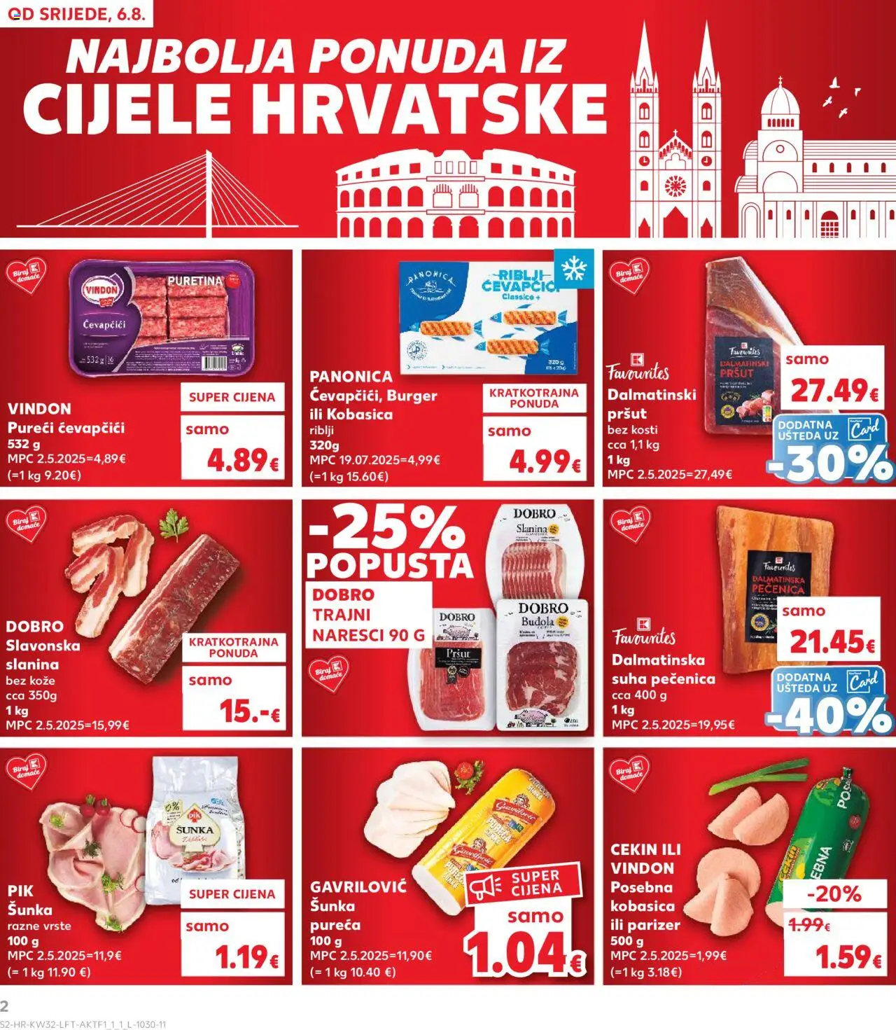 Kaufland katalog | vrijedi od 06.08.2025 | Stranica: 2 | Proizvodi: Pršut, Buđola, Ćevapčići, Parizer