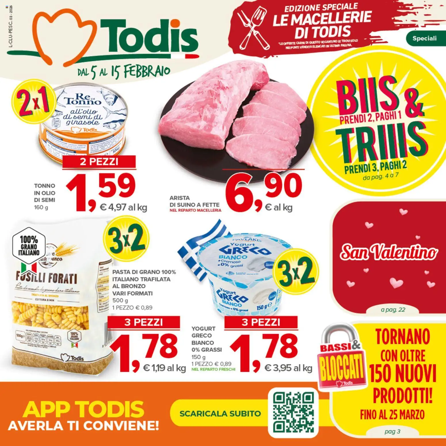 Volantino Todis del 05.02.2026 | Pagina: 1 | Prodotti: Suino, Olio, Tonno, Fusilli