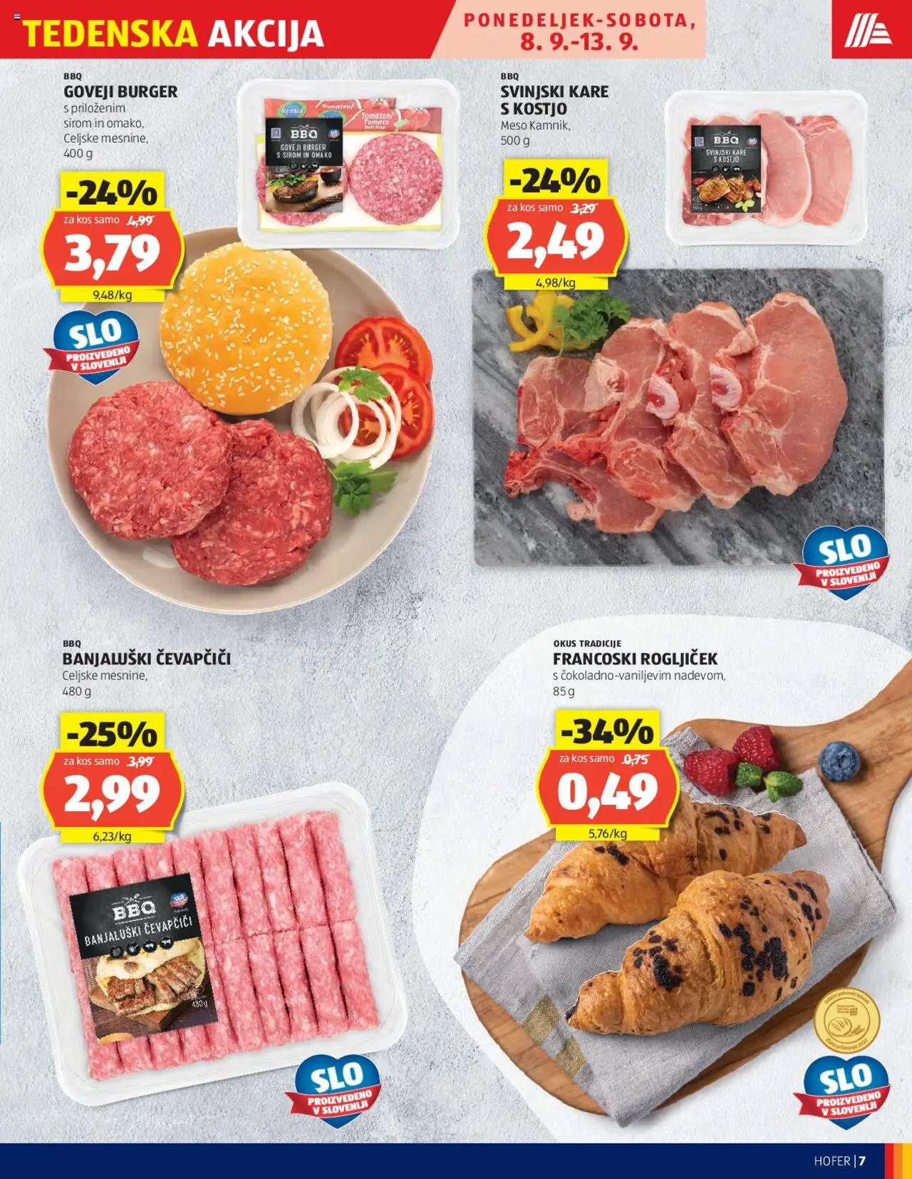 Novi Hofer katalog ponudbe – veljaven od 04.09.2025 | Stran: 7 | Izdelki: Čevapčiči, Kos