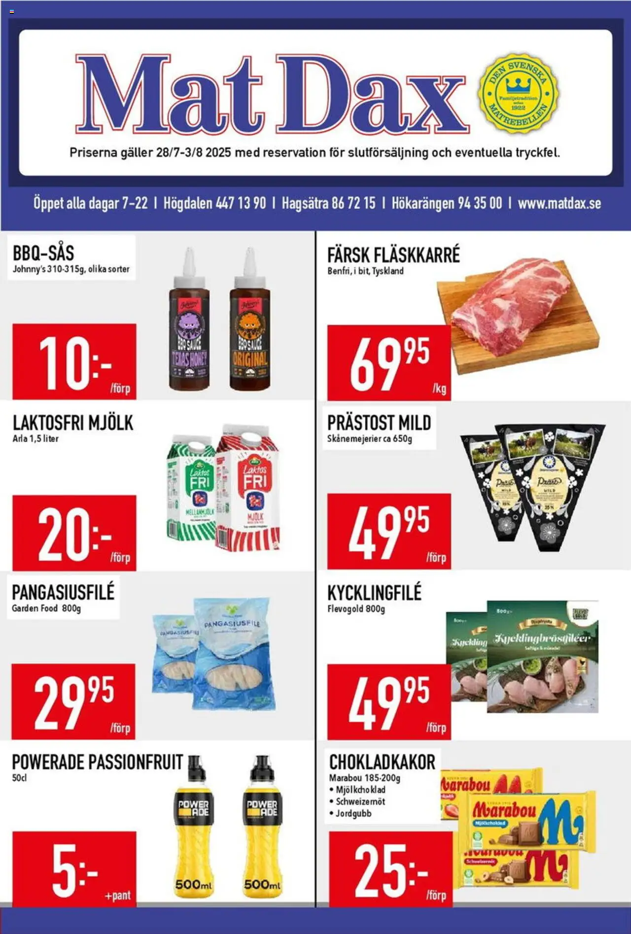 Matdax reklamblad aktuell från 28.07.2025 | Sida: 1 | Produkter: Kycklingfile, Galler, Mjölk
