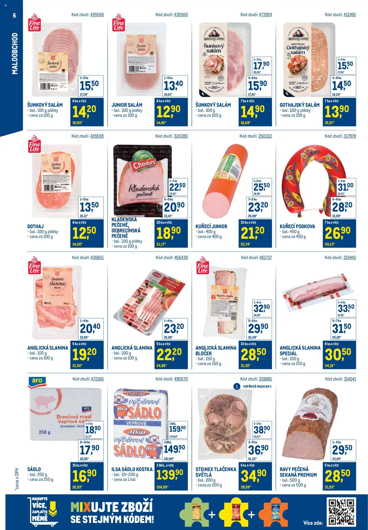 Makro leták - Stabilně výhodná cena - maloobchod od 24.09.2025 | Strana: 6 | Produkty: Sádlo, Salám, Sekaná, Anglická slanina