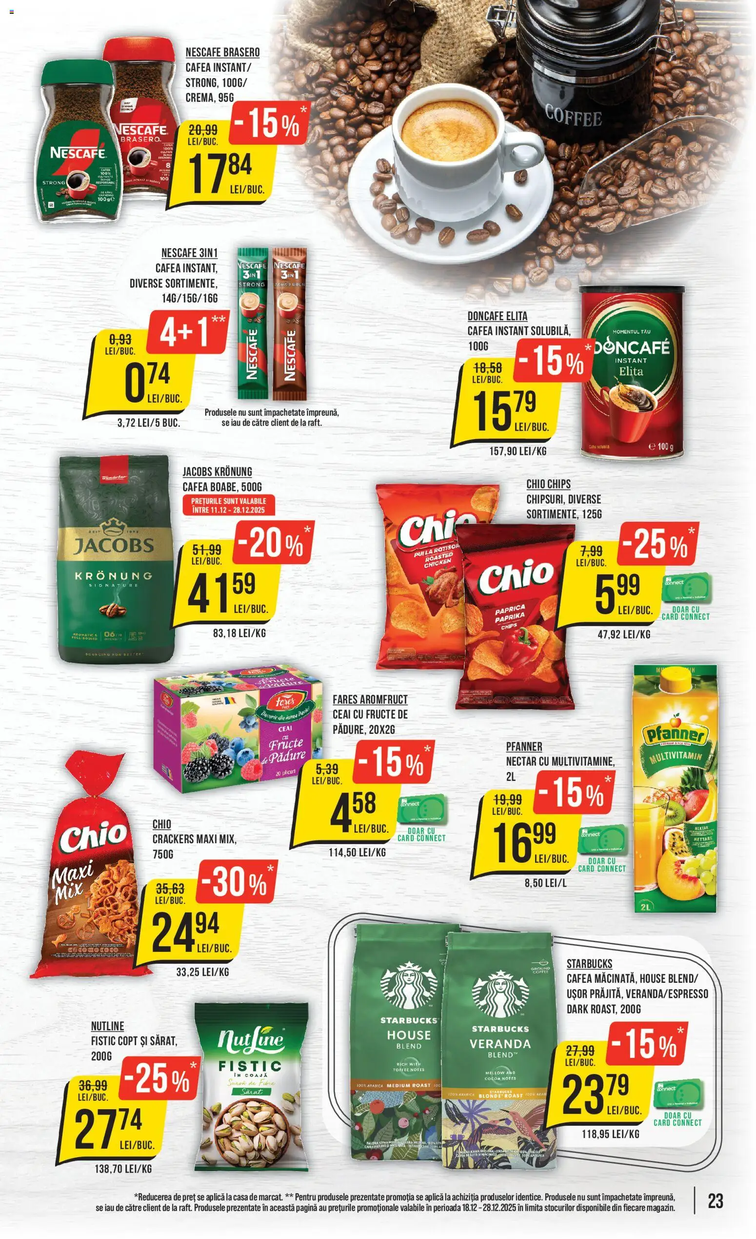 Noul catalog Mega Image – valabil de la 18.12.2025 | Pagină: 23 | Produse: Hacıyatmaz Kedi Oyuncağı, Köpek çiti, Fistic, Ceai