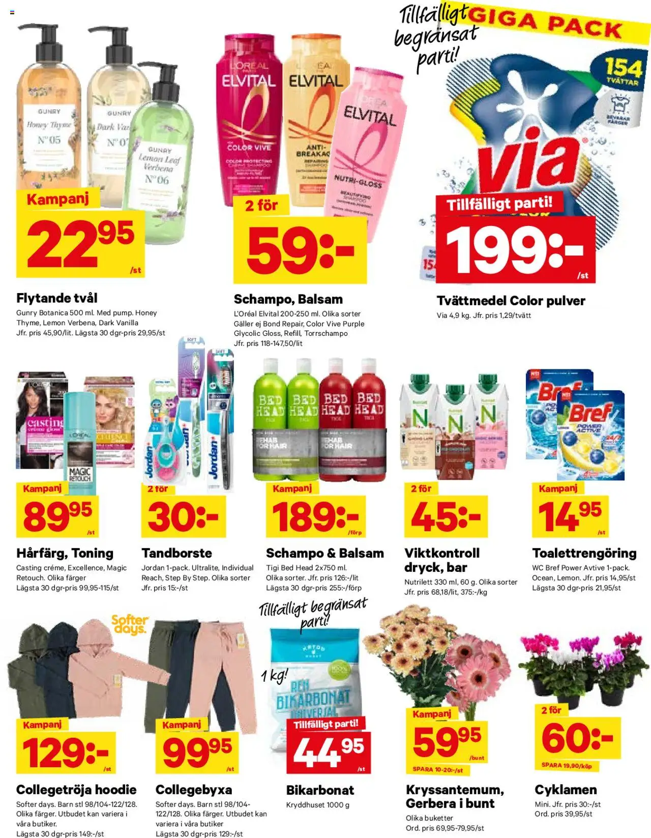 City Gross reklamblad aktuell från 11.08.2025 | Sida: 6 | Produkter: Schampo, Tandborste, Tvättmedel, Hoodie