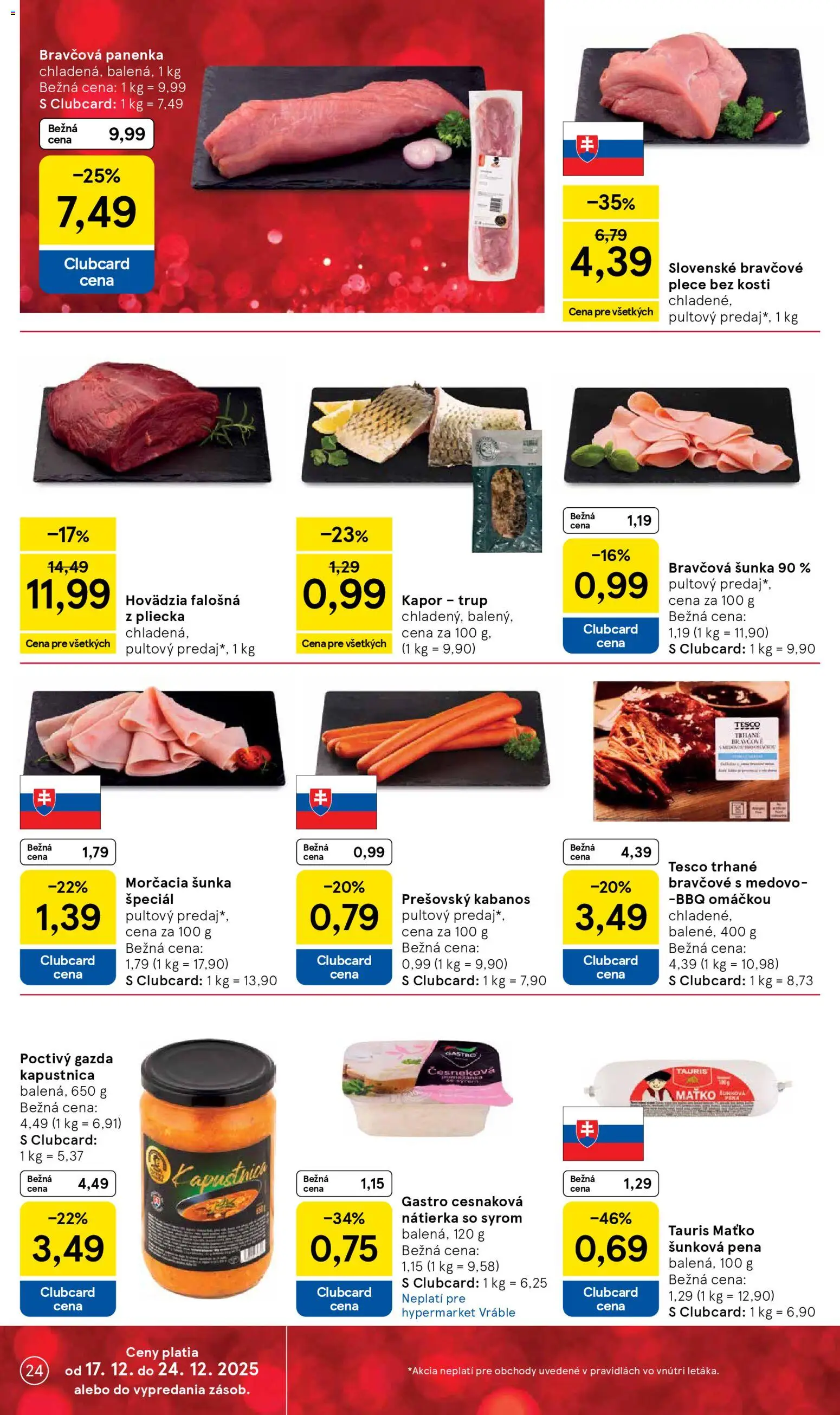 Nové Tesco akcie – leták je platný od 17.12.2025 | Strana: 24 | Produkty: Šunka, Bravčová panenka, Bravčové plece