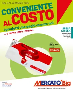 Anteprima del volantino Mercatò volantino Big valido a partire dal 09.03.2026