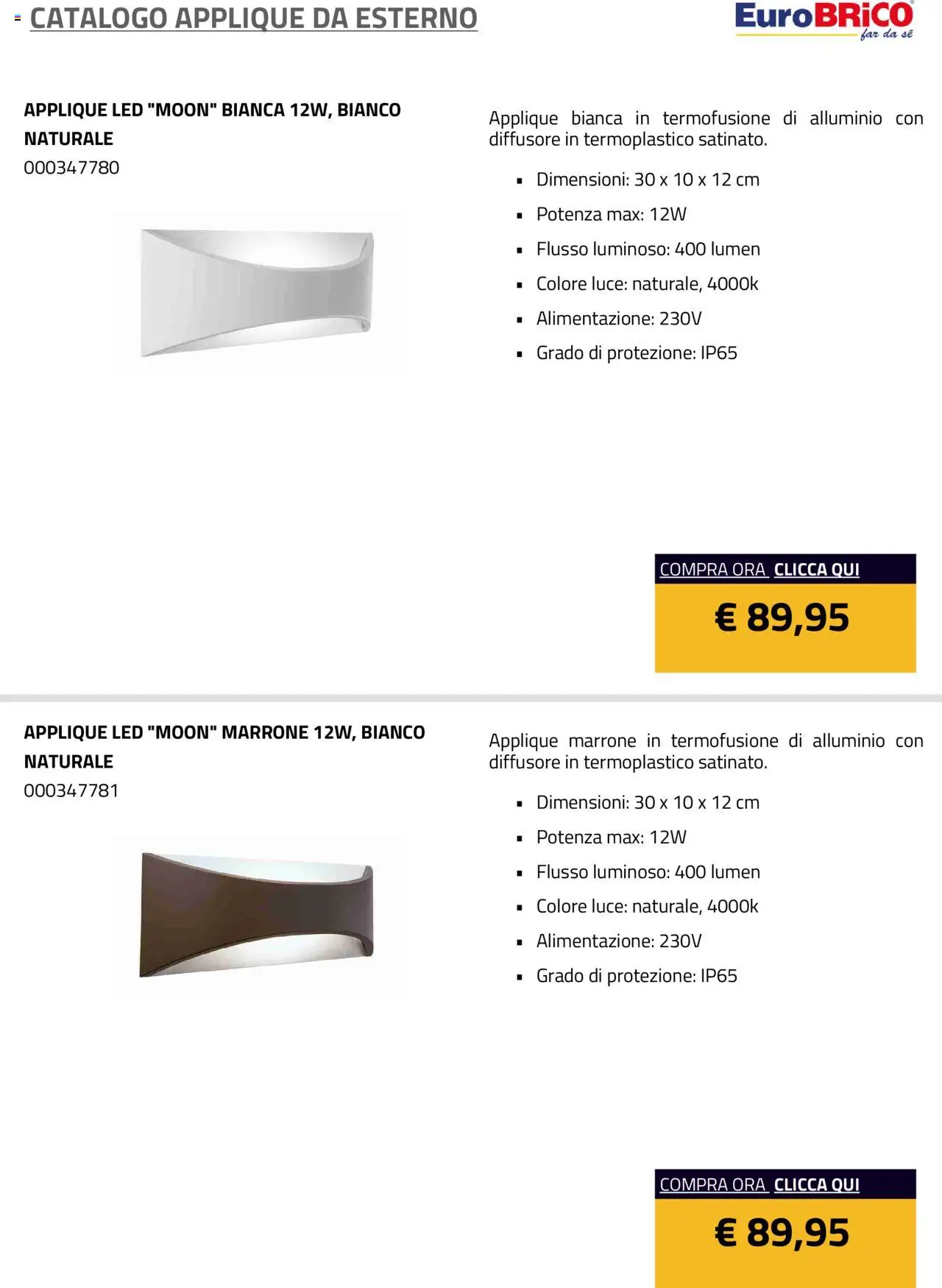 Volantino Eurobrico del 23.07.2025 | Pagina: 11 | Prodotti: Alluminio