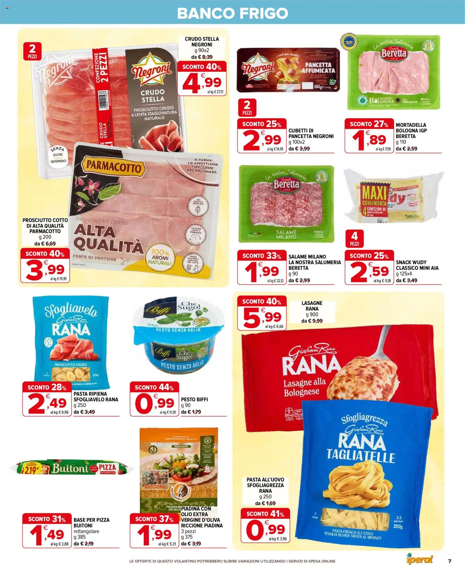 Volantino Iperal del 29.10.2025 | Pagina: 7 | Prodotti: Prosciutto Crudo, Pizza, Tagliatelle, Pesto