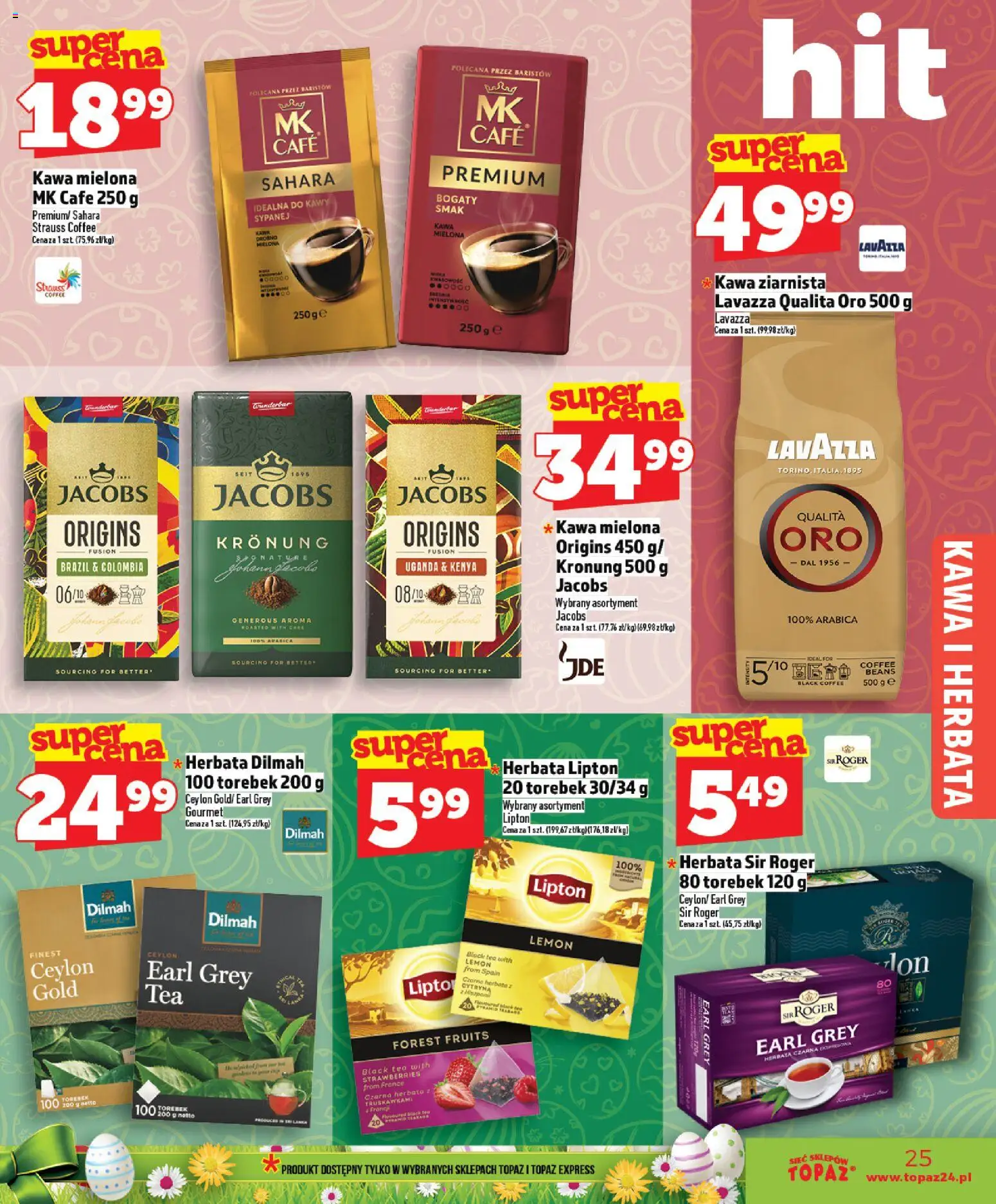 Topaz gazetka - Ceny małe na stałe od 02.04.2026 | Strona: 25 | Produkty: Lavazza, Herbata lipton, Kawa, Herbata