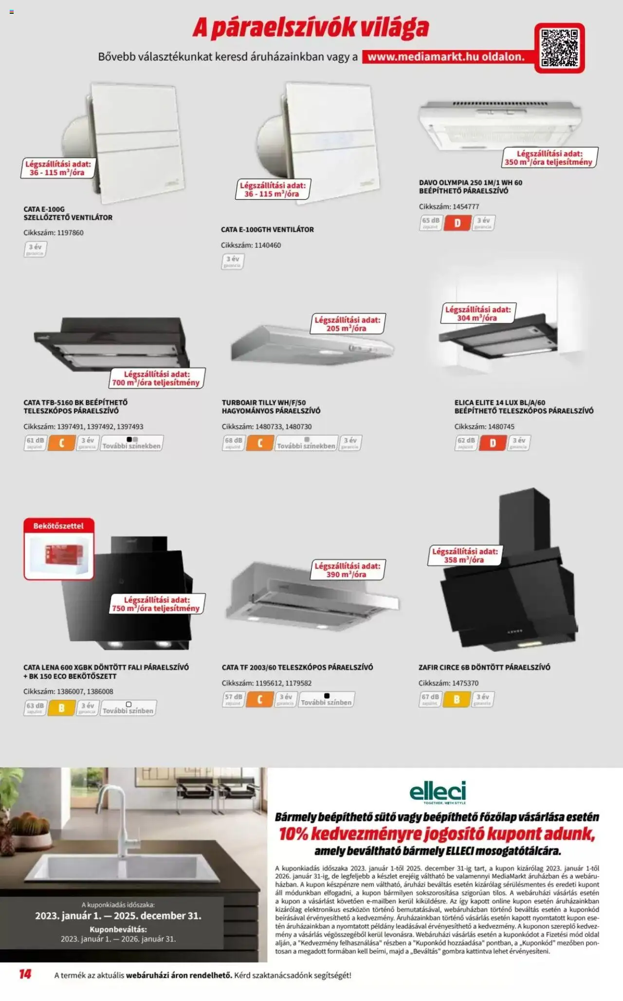 Media Markt akciós ujság - amely érvényes a következő dátumtól: 06.08.2025 | Oldal: 14 | Termékek: Páraelszívó, Sütő, Főzőlap, Ventilátor