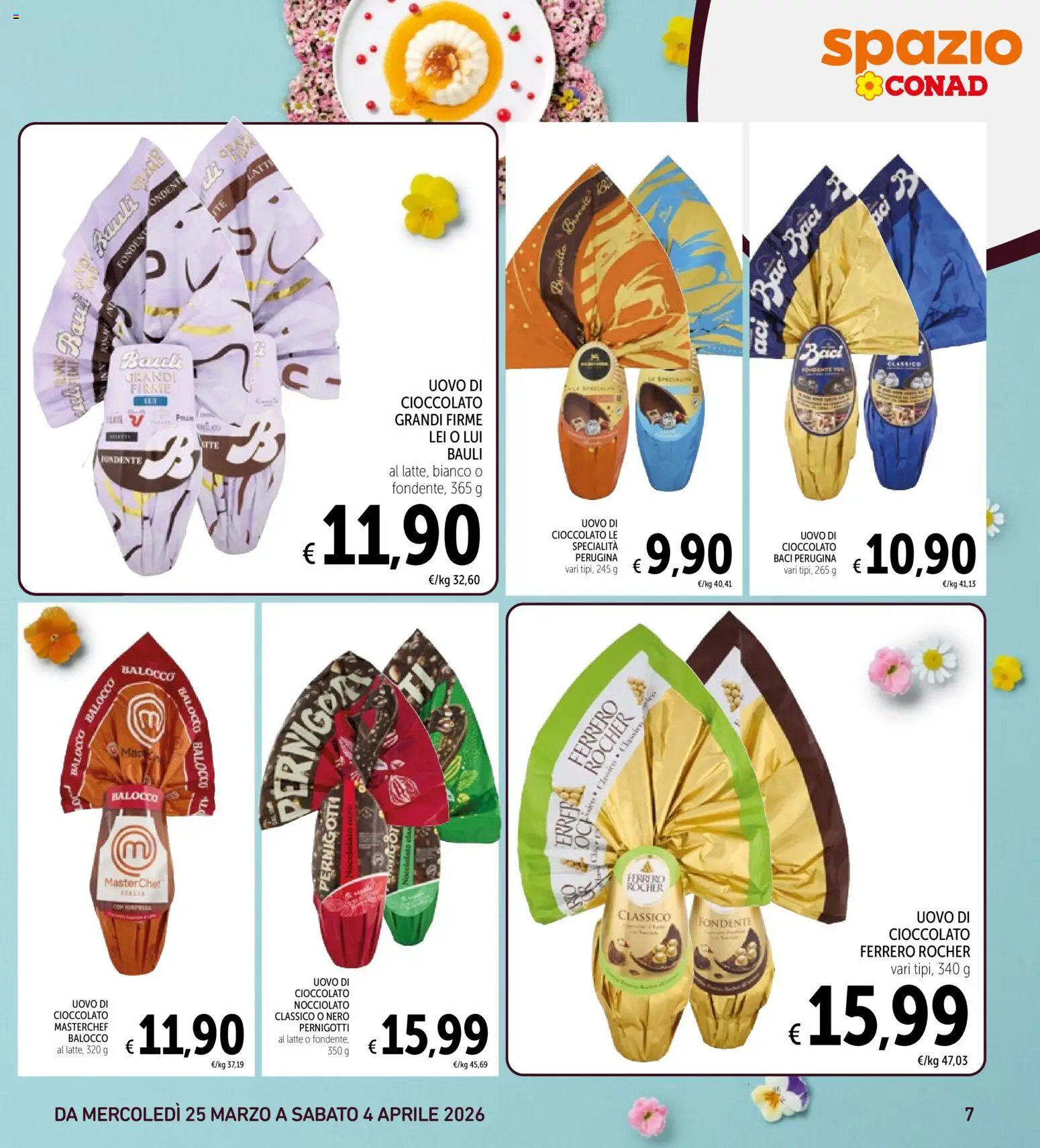 Volantino Spazio Conad del 25.03.2026 | Pagina: 7 | Prodotti: Cioccolato, Latte