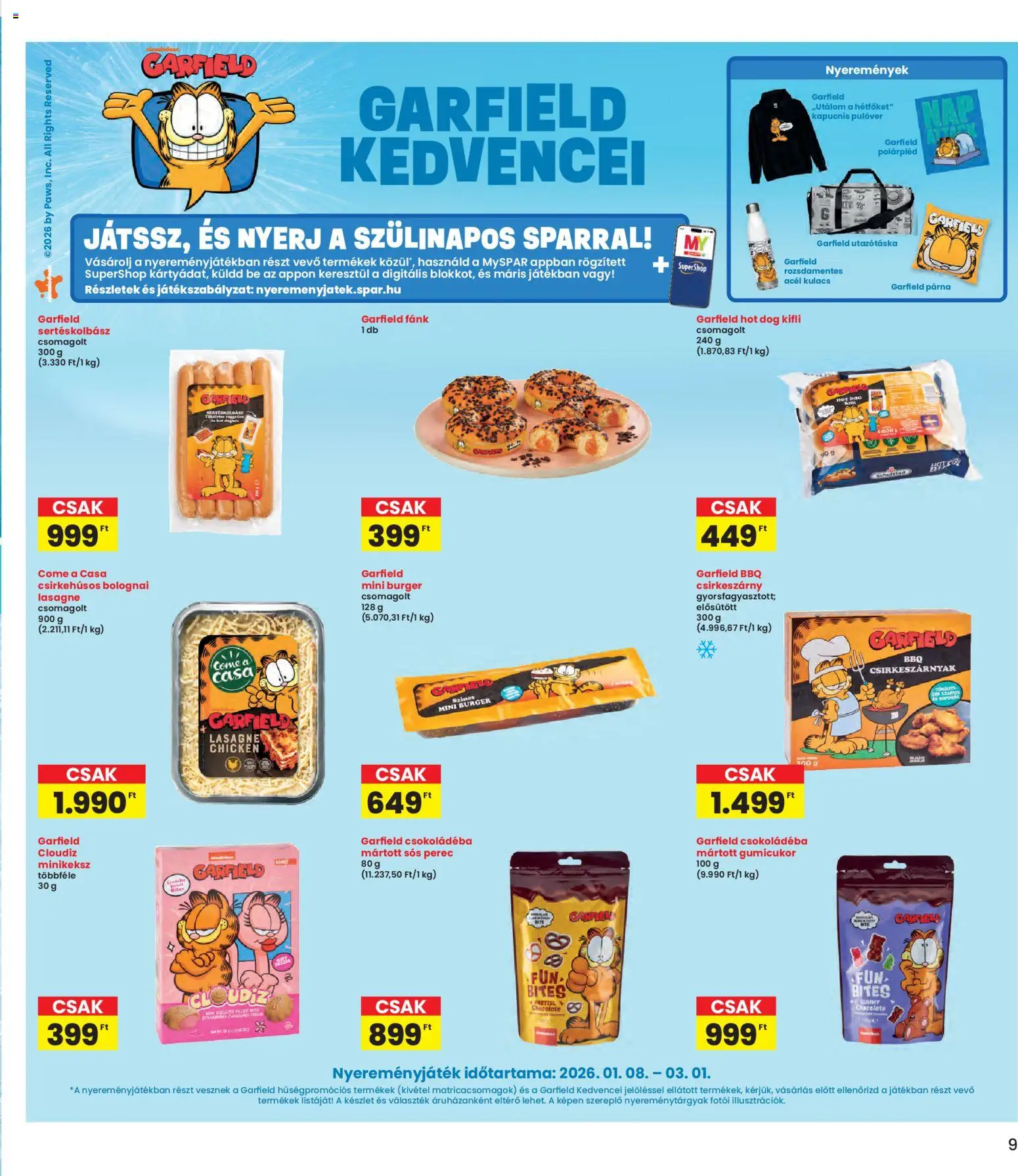 Interspar akciós ujság - amely érvényes a következő dátumtól: 05.02.2026 | Oldal: 9 | Termékek: Kifli, Gumicukor, Párna, Pulóver