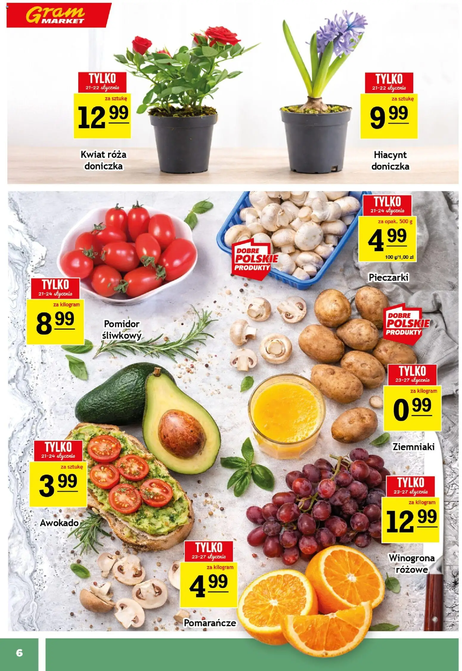 Gram Market Gazetka od 21.01.2026 | Strona: 6 | Produkty: Pieczarki, Doniczka, Pomarańcze, Awokado