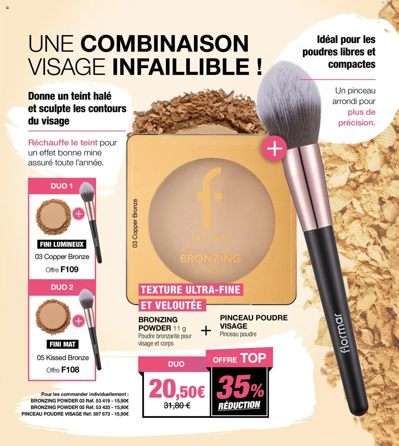  | Page: 71 | Produits: Poudre, Poudre bronzante, Pinceau, Combinaison