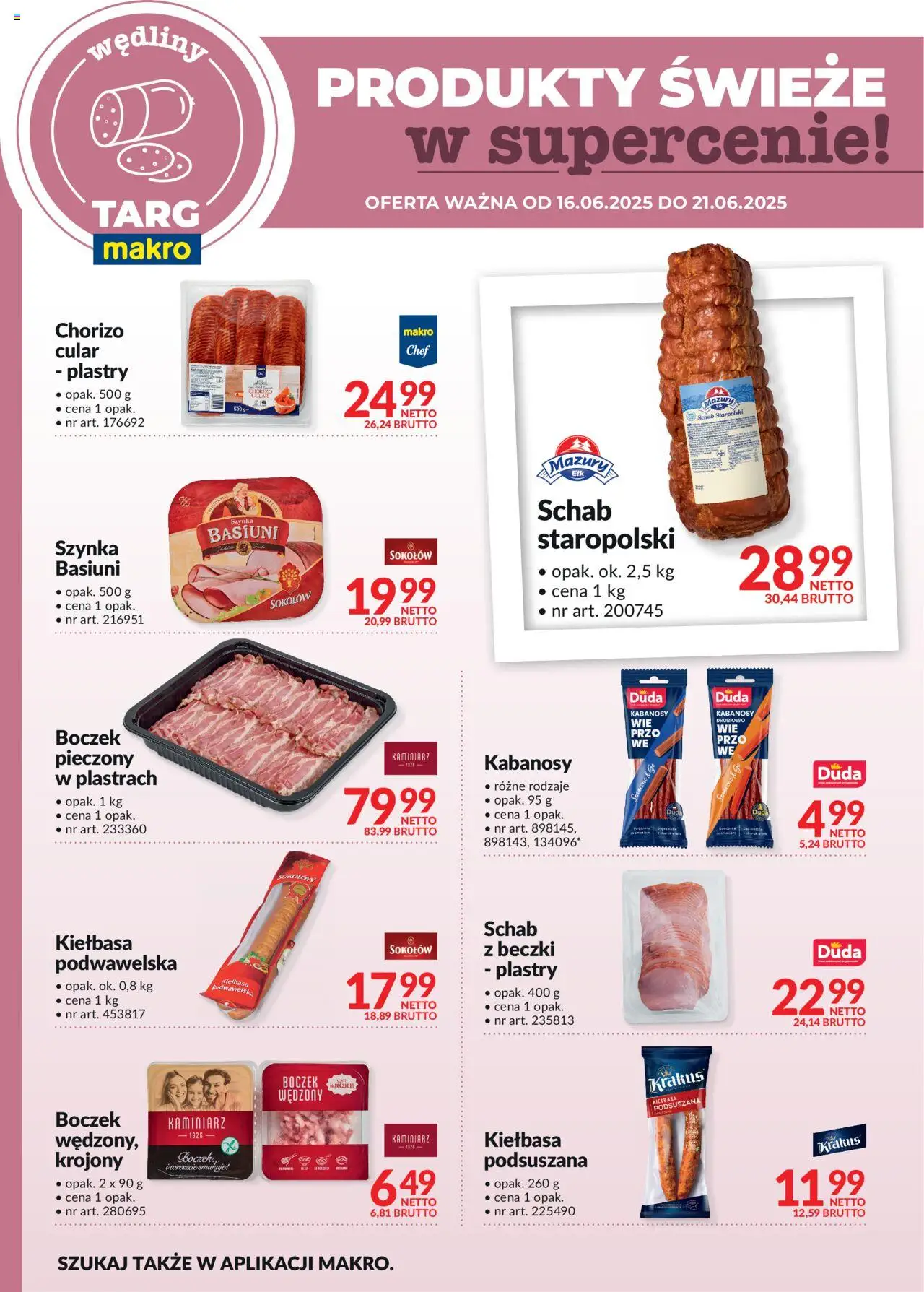 Makro Gazetka - Oferta świeża w super cenach od 16.06.2025 | Strona: 3 | Produkty: Schab, Boczek wędzony, Boczek, Kiełbasa podwawelska