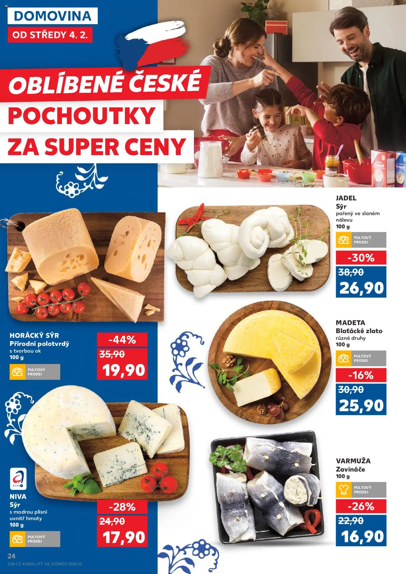 Kaufland leták - Liberec od 04.02.2026 | Strana: 24 | Produkty: Sýr, Sýr Blaťácké zlato, Niva
