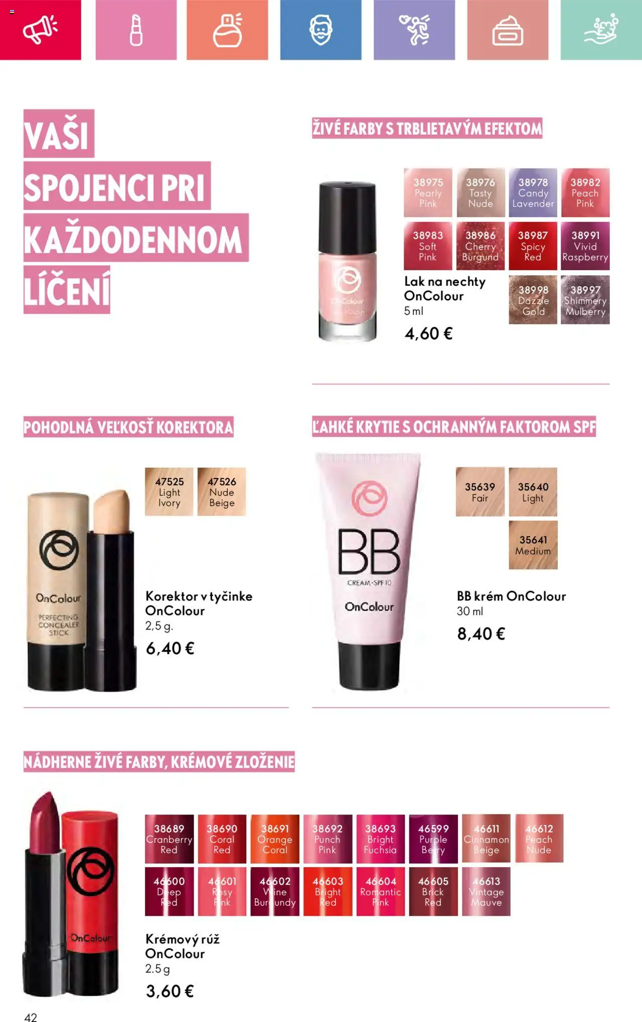 Katalóg Oriflame 10 2025 │ platný od 06.07.2025 | Strana: 42 | Produkty: Korektor, BB krém, Lak na nechty, Krém