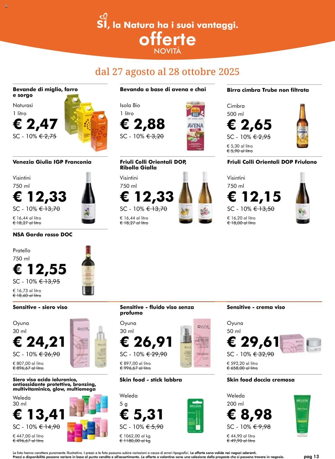 Volantino Natura Sì del 27.08.2025 | Pagina: 13 | Prodotti: Birra, Doccia, Profumo, Farro