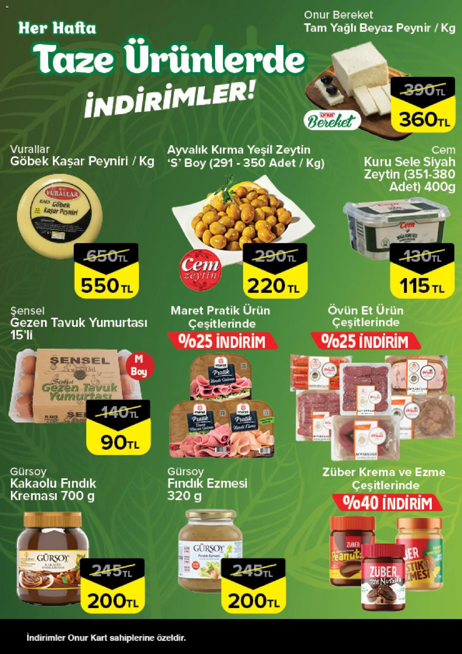 Onur Market - Taze Ürünlerde İndirimler - Bursa - 16.04.2026 tarihinden itibaren geçerlidir | Sayfa: 2 | Ürünler: Peynir, Fındık, Krema, Zeytin