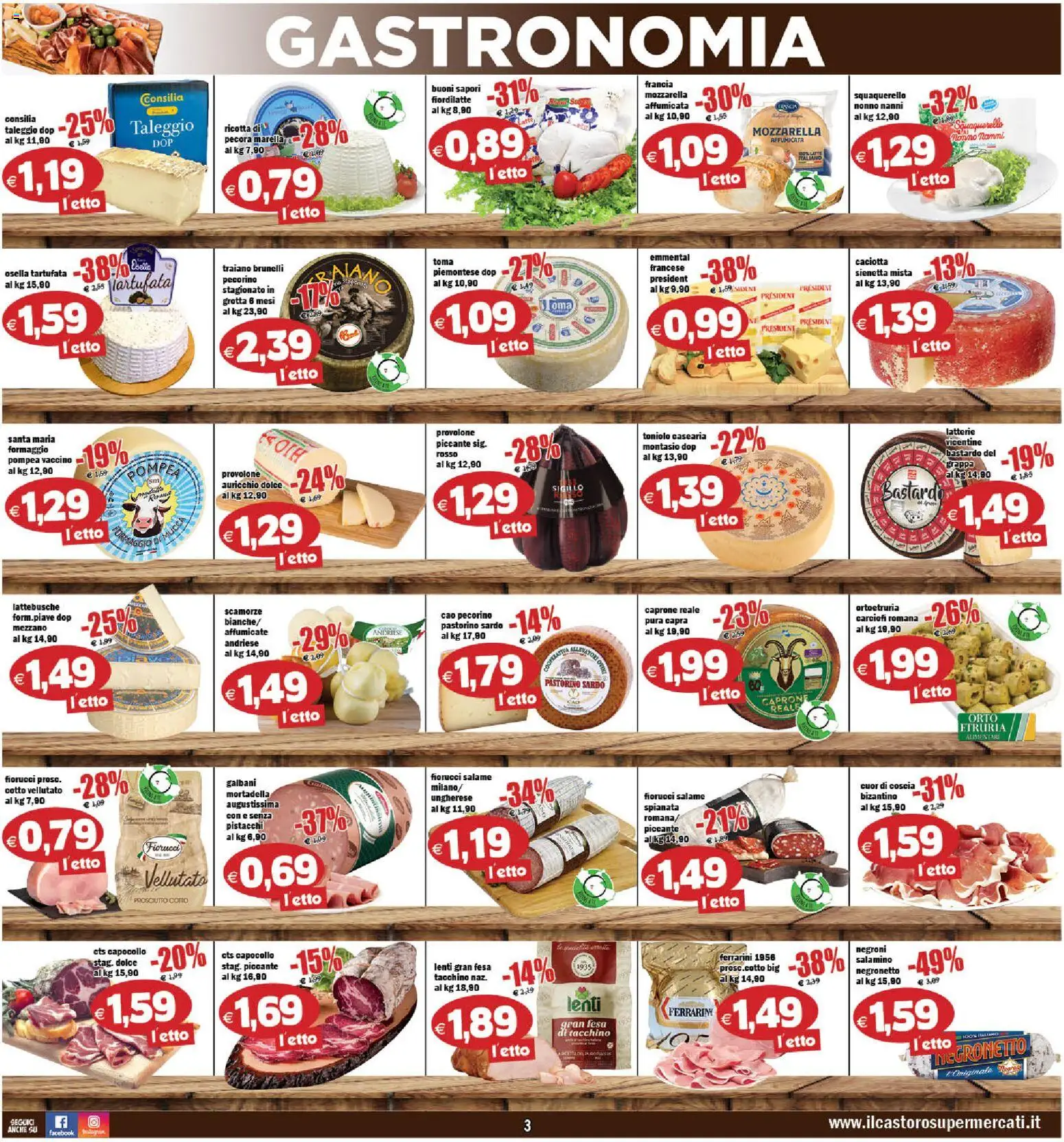 Volantino Il Castoro del 13.02.2026 | Pagina: 3 | Prodotti: Provolone, Prosciutto Cotto, Formaggio, Mortadella