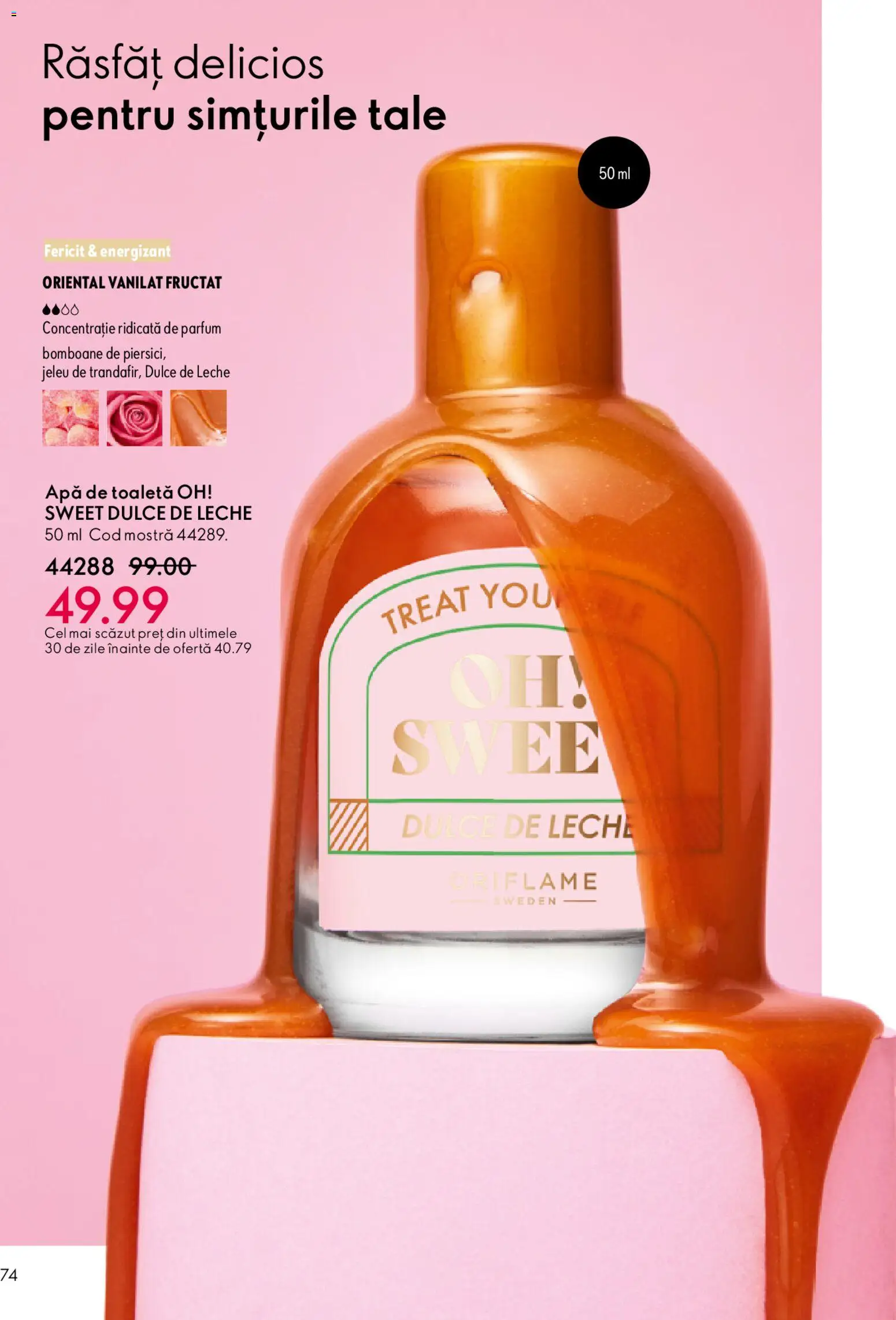 Noul catalog Oriflame – valabil de la 11.02.2026 | Pagină: 74 | Produse: Parfum, Apă de toaletă, Bomboane, Apă