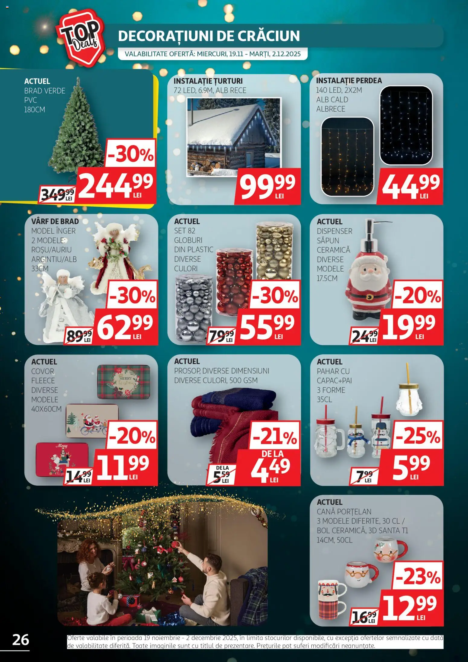 Noul catalog Auchan – valabil de la 19.11.2025 | Pagină: 26 | Produse: Bol, Covor, Perdea, Săpun