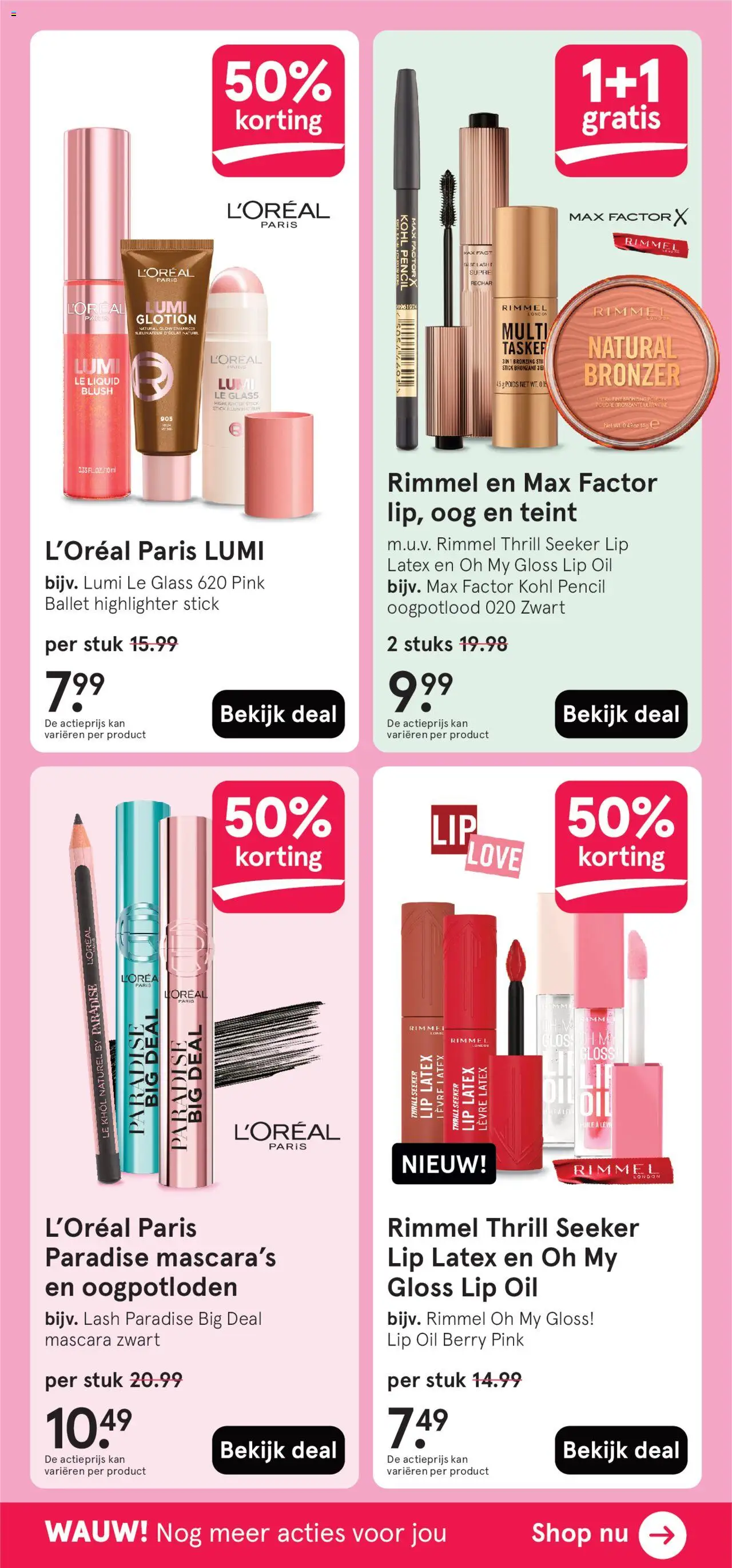  | Pagina: 44 | Producten: Kan, Bronzer, Mascara, Oogpotlood
