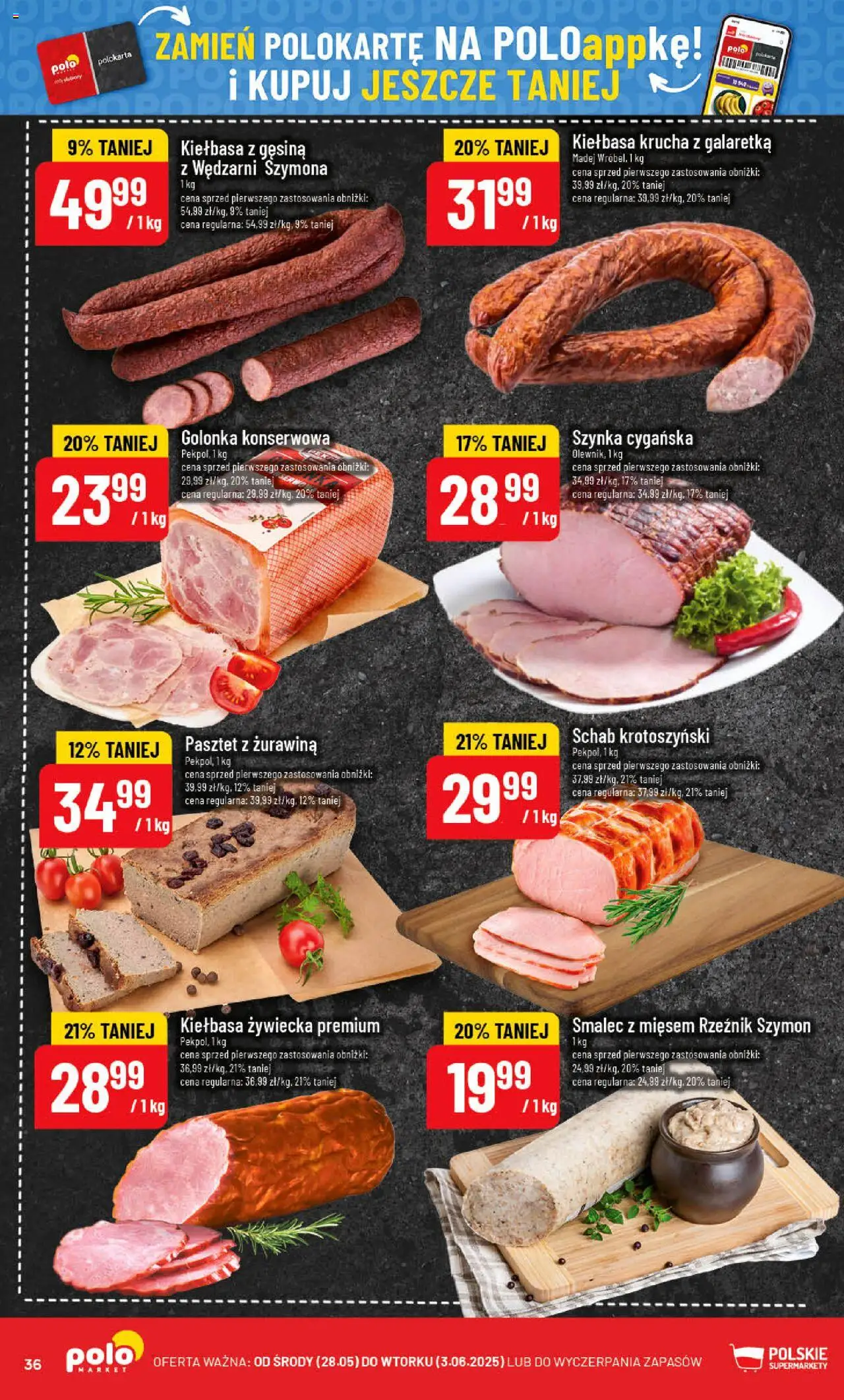 POLOmarket Gazetka od 28.05.2025 | Strona: 36 | Produkty: Kiełbasa, Galaretka, Schab, Szynka