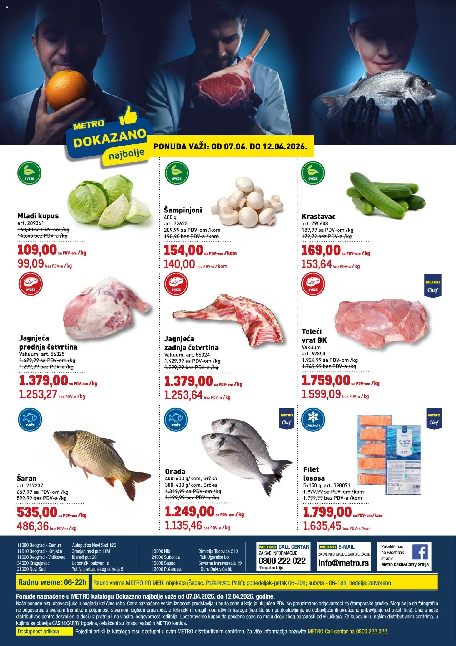 Metro katalog - važi od 07.04.2026 | Strana: 1 | Proizvode: Orada, Sto, Kupus, Šampinjoni