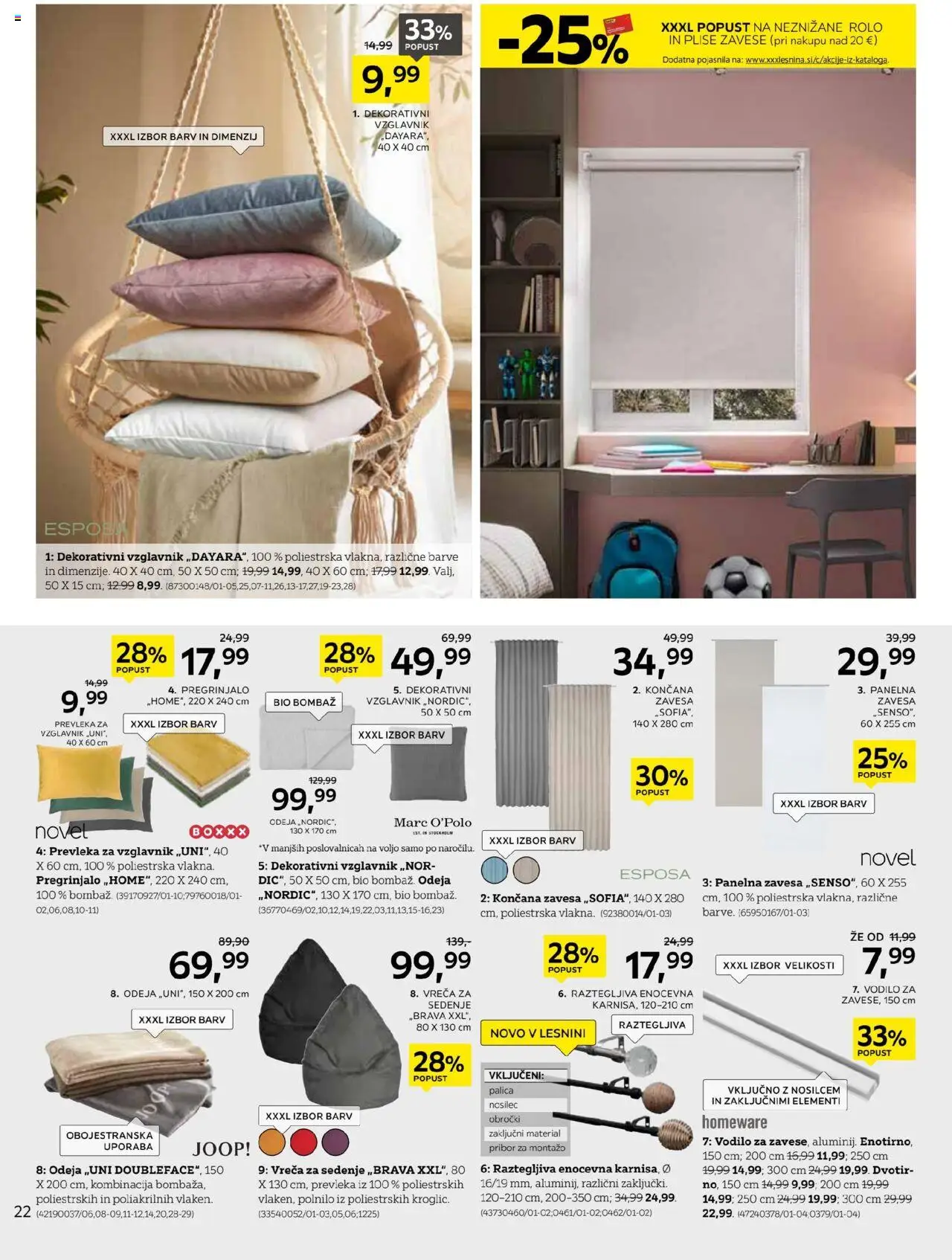 XXXL Lesnina katalog začetek novega poglavja │ velja od 19.08.2025 | Stran: 22 | Izdelki: Vzglavnik, Rolo, Zavese, Prevleka