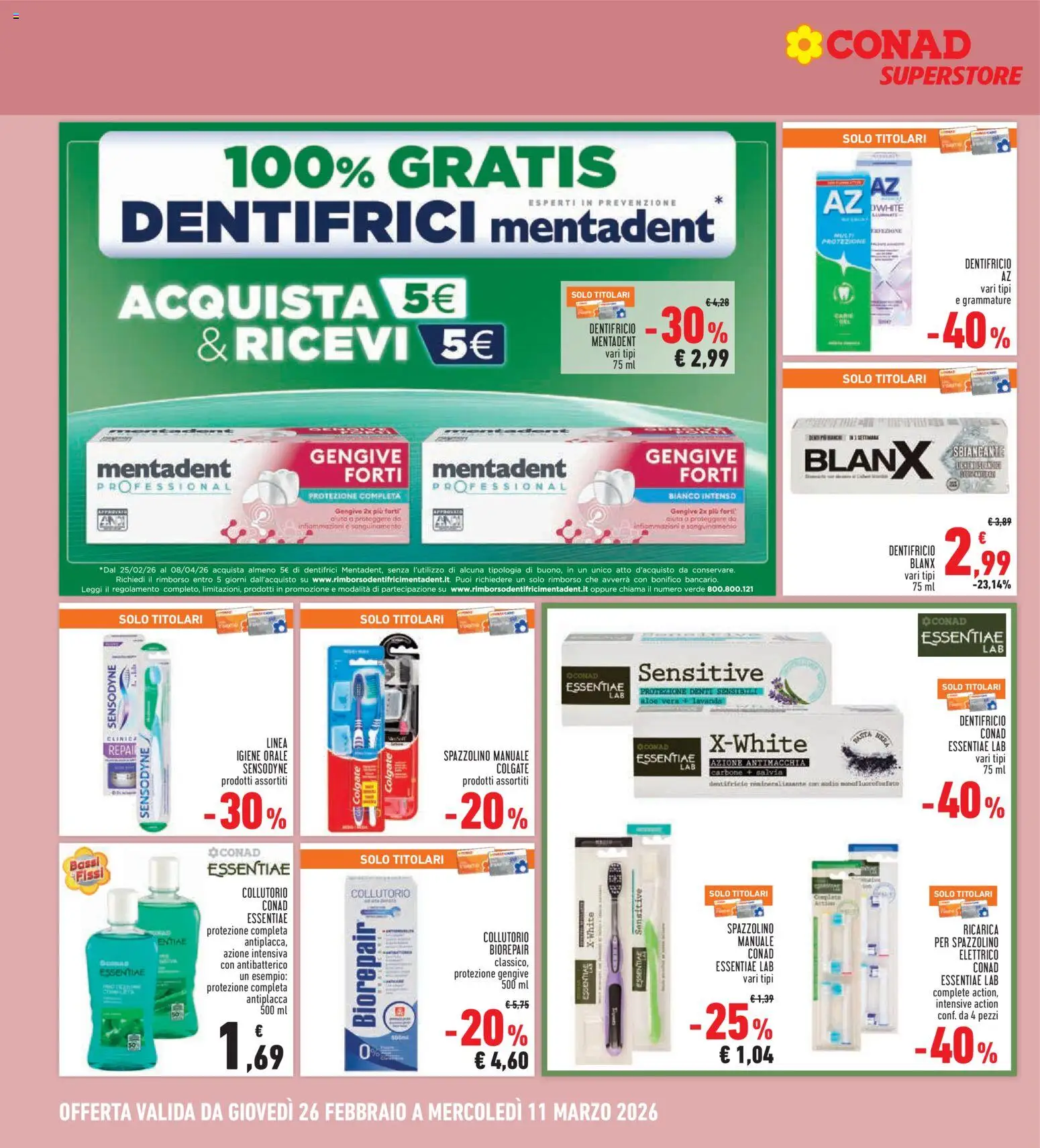 Volantino Conad del 26.02.2026 | Pagina: 24 | Prodotti: Dentifricio, Collutorio, Pasta, Aloe vera