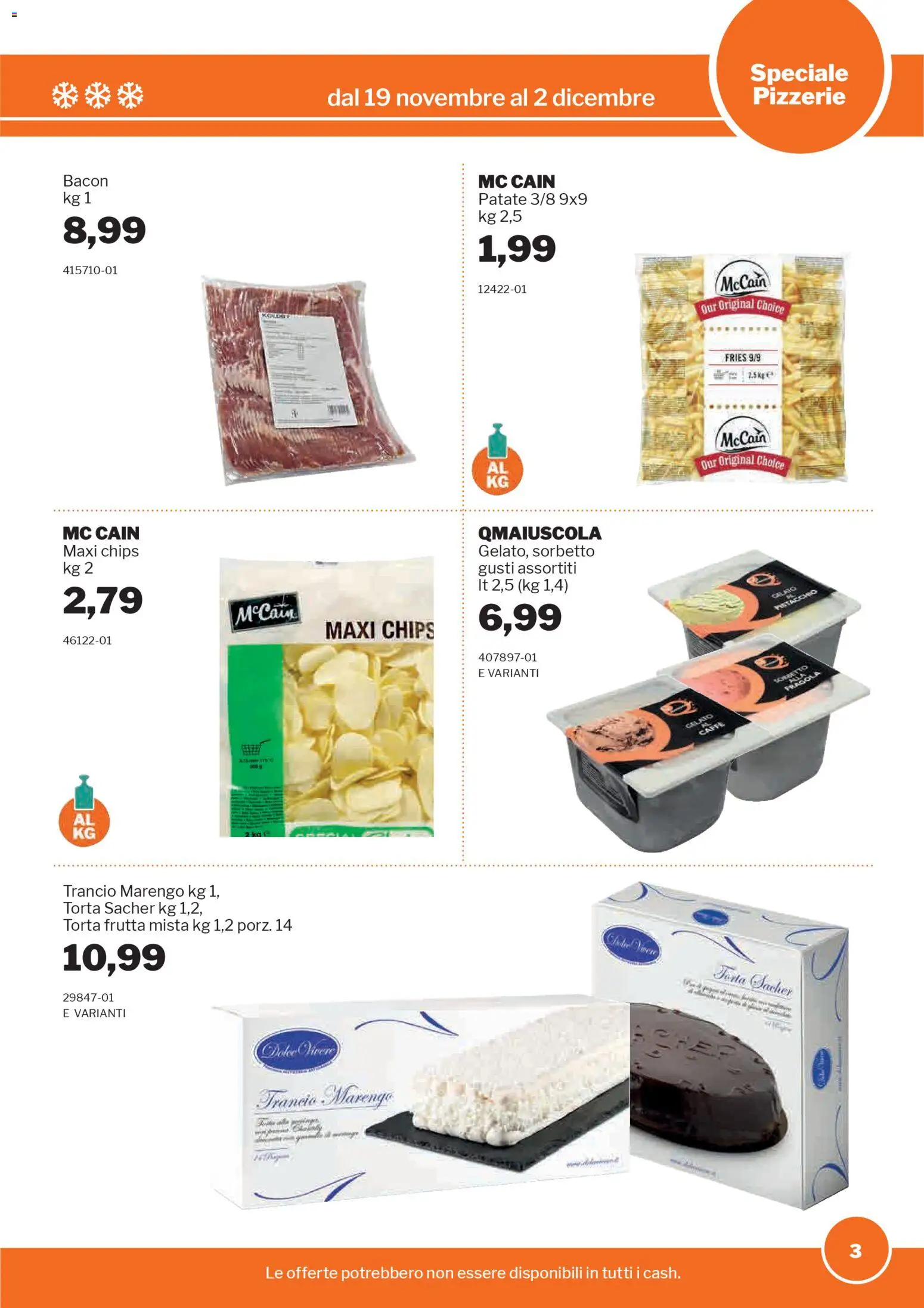 Volantino Sogegross del 19.11.2025 | Pagina: 3 | Prodotti: Caffè, Patate, Frutta, Torta